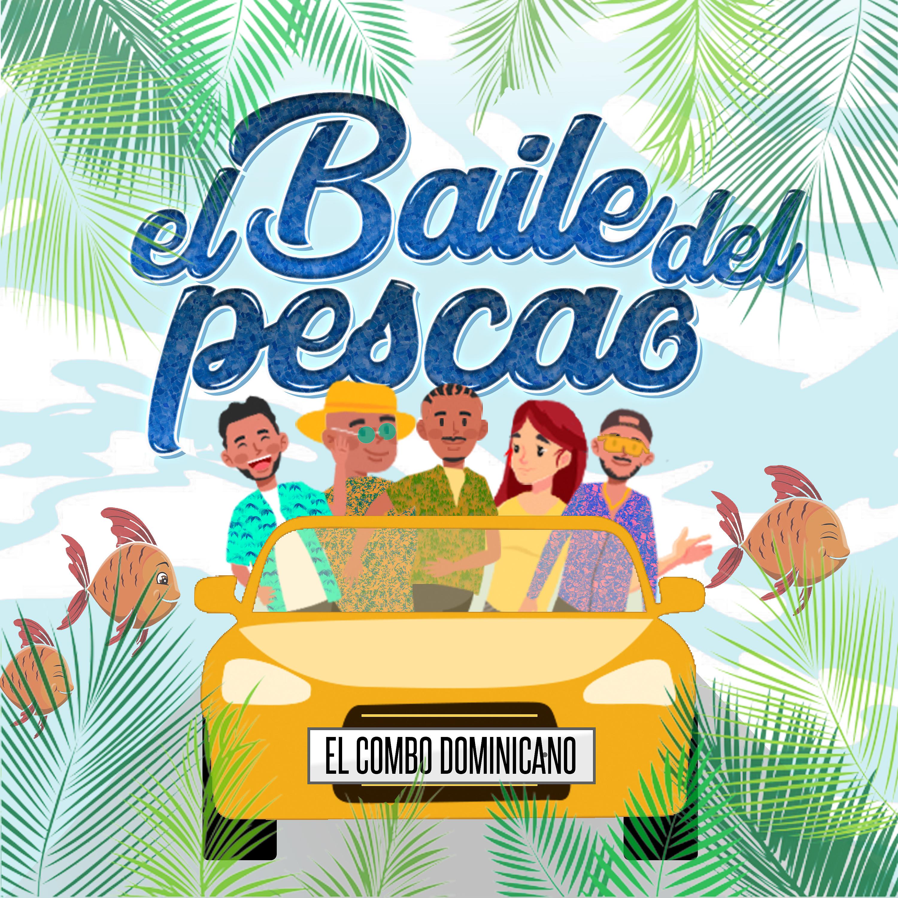 Постер альбома El Baile del Pescao
