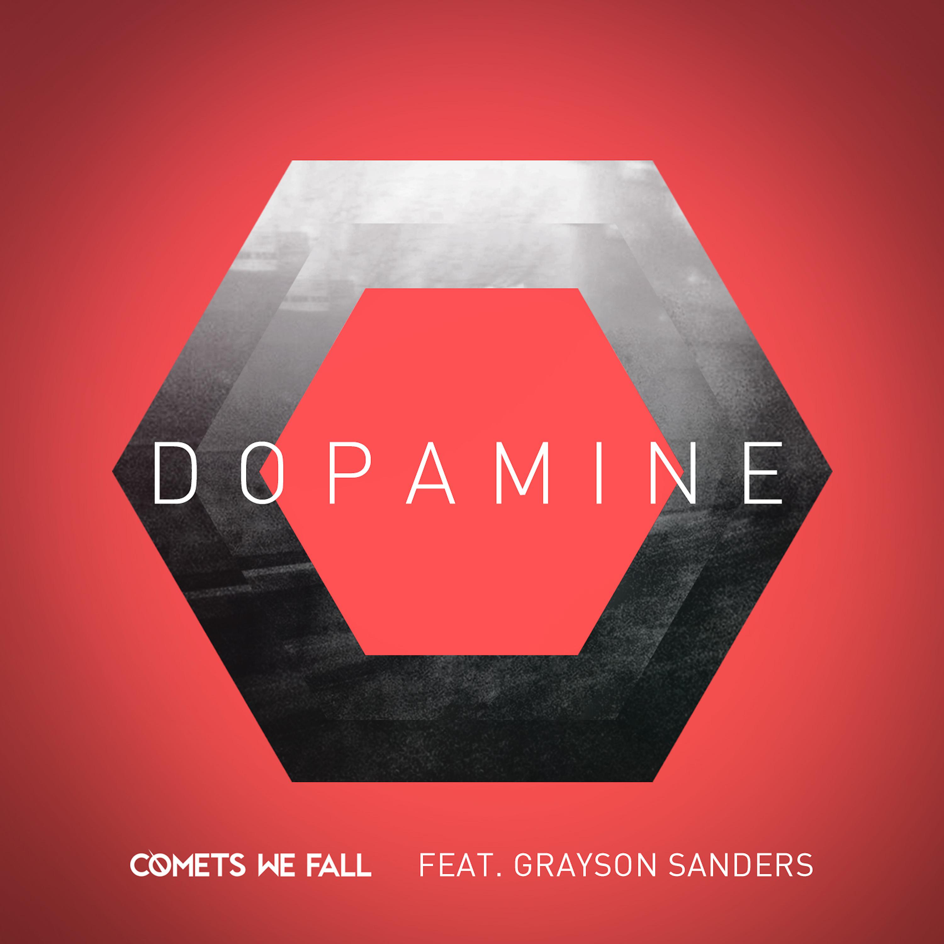 Постер альбома Dopamine (feat. Grayson Sanders)