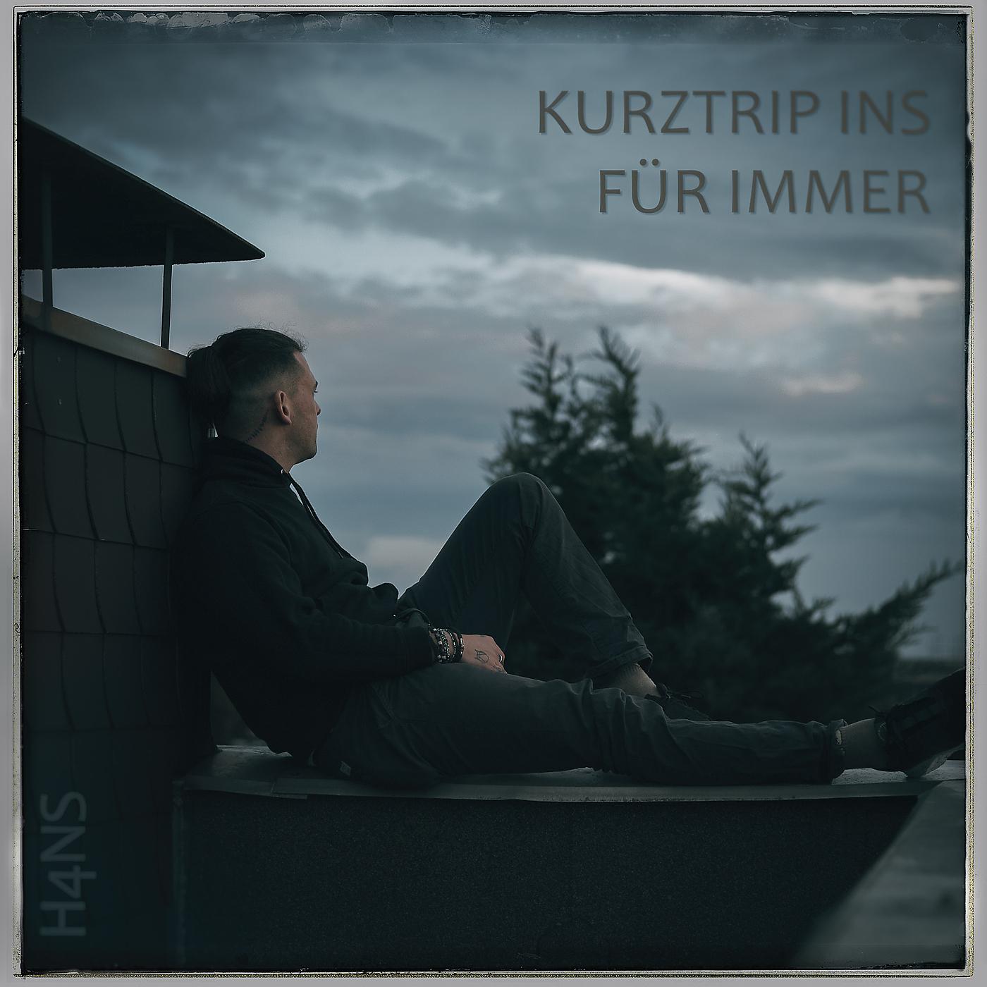 Постер альбома Kurztrip Ins Für Immer