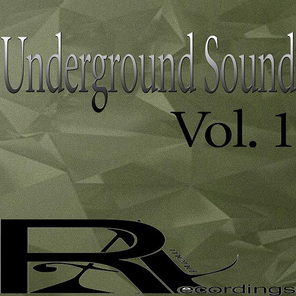 Постер альбома Underground Sound Vol. 1