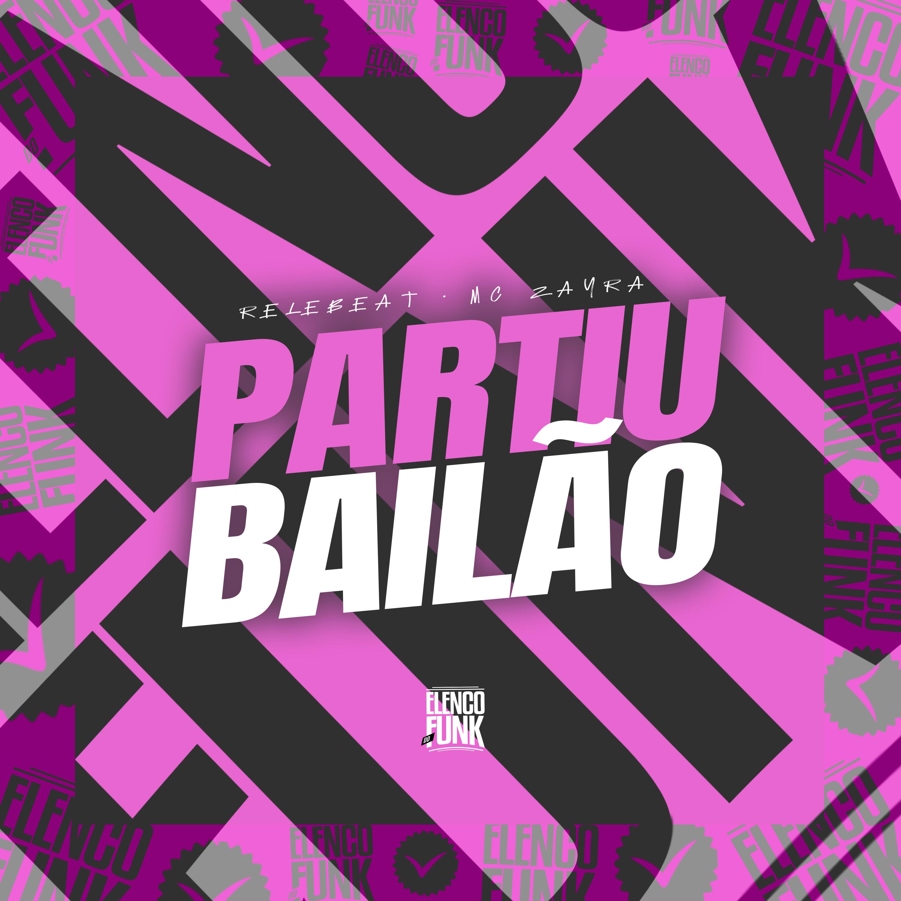 Постер альбома Partiu Bailão