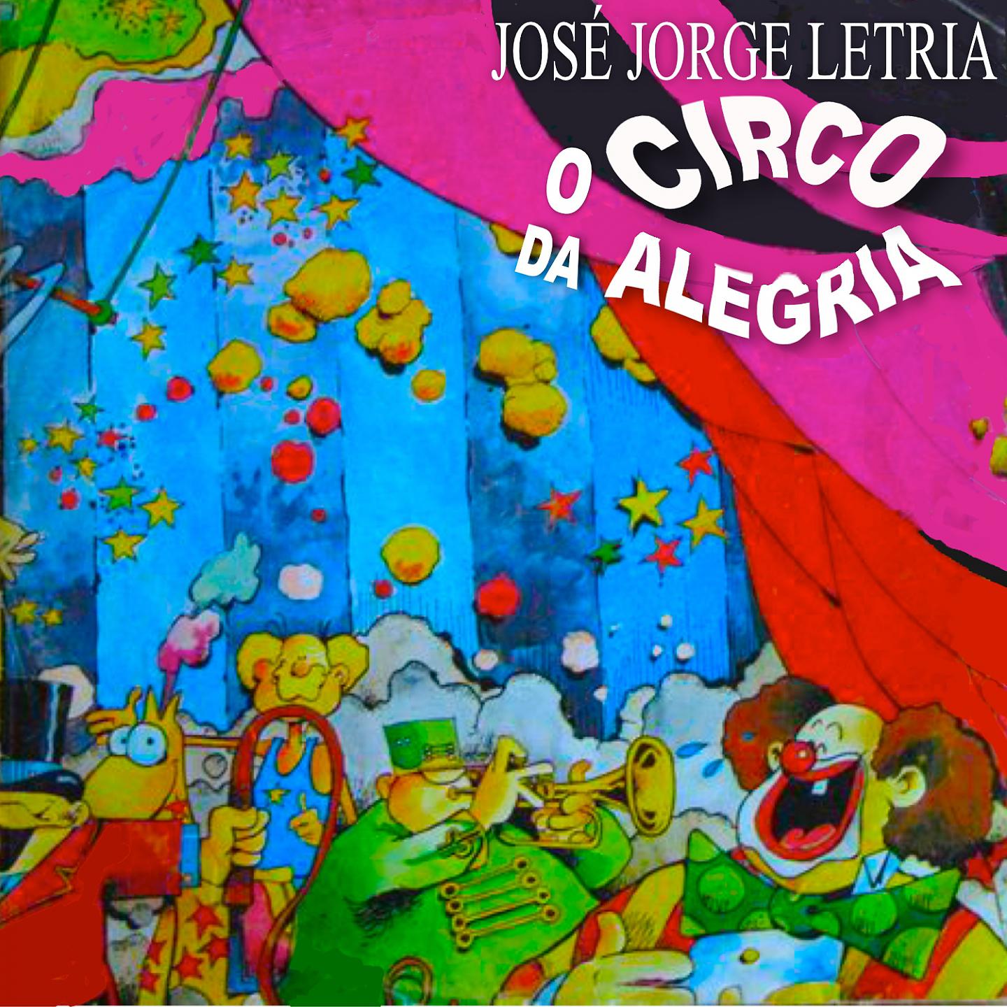 Постер альбома O Circo da Alegria