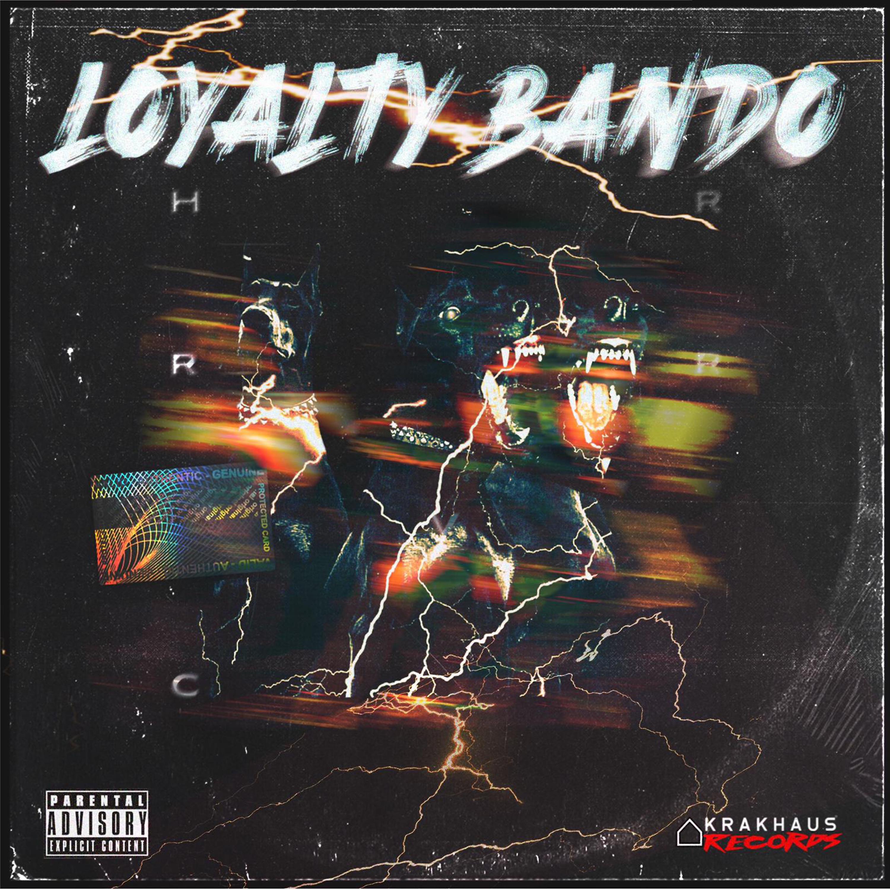 Постер альбома Loyalty Bando