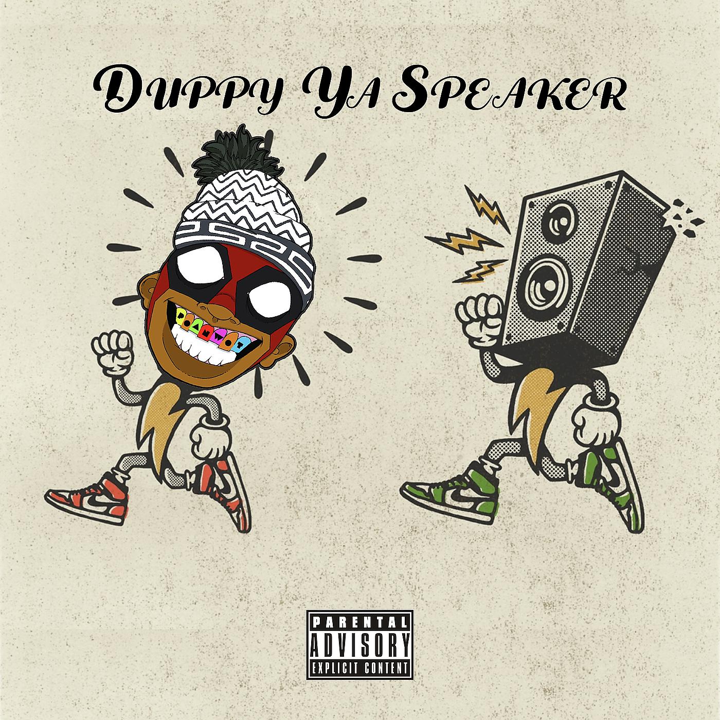 Постер альбома Duppy Ya Speaker