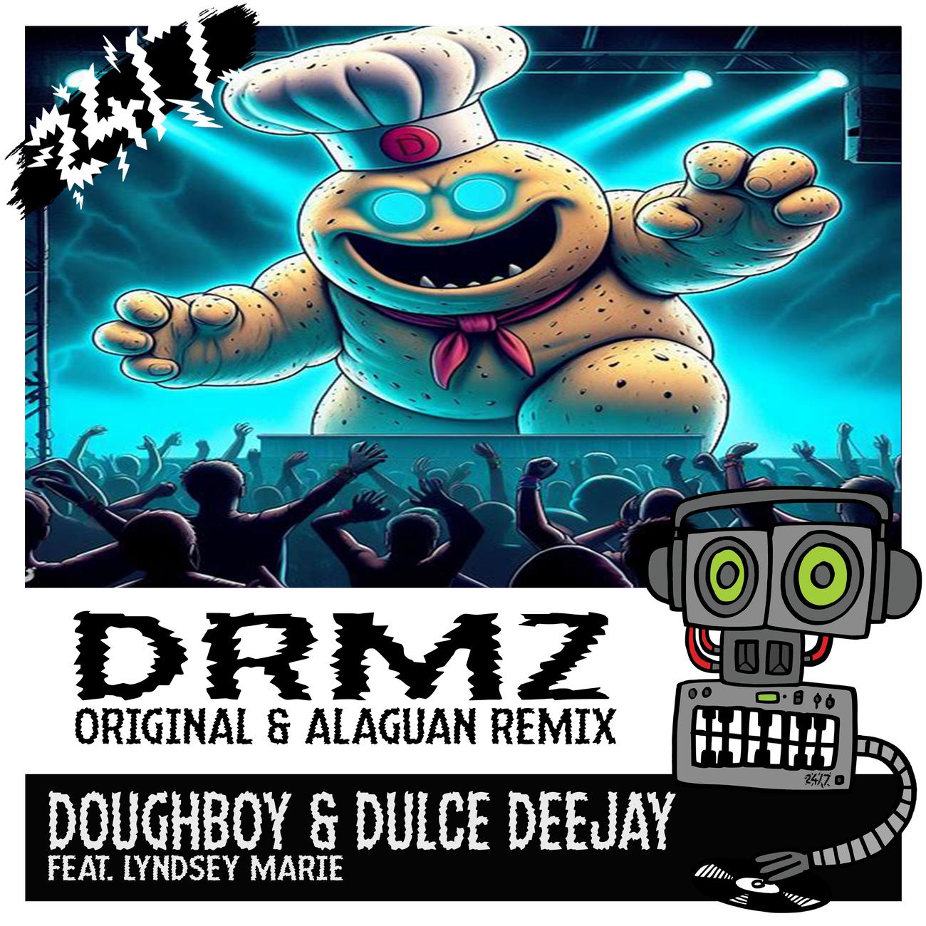 Постер альбома DRMZ (Including Alaguan Remix)