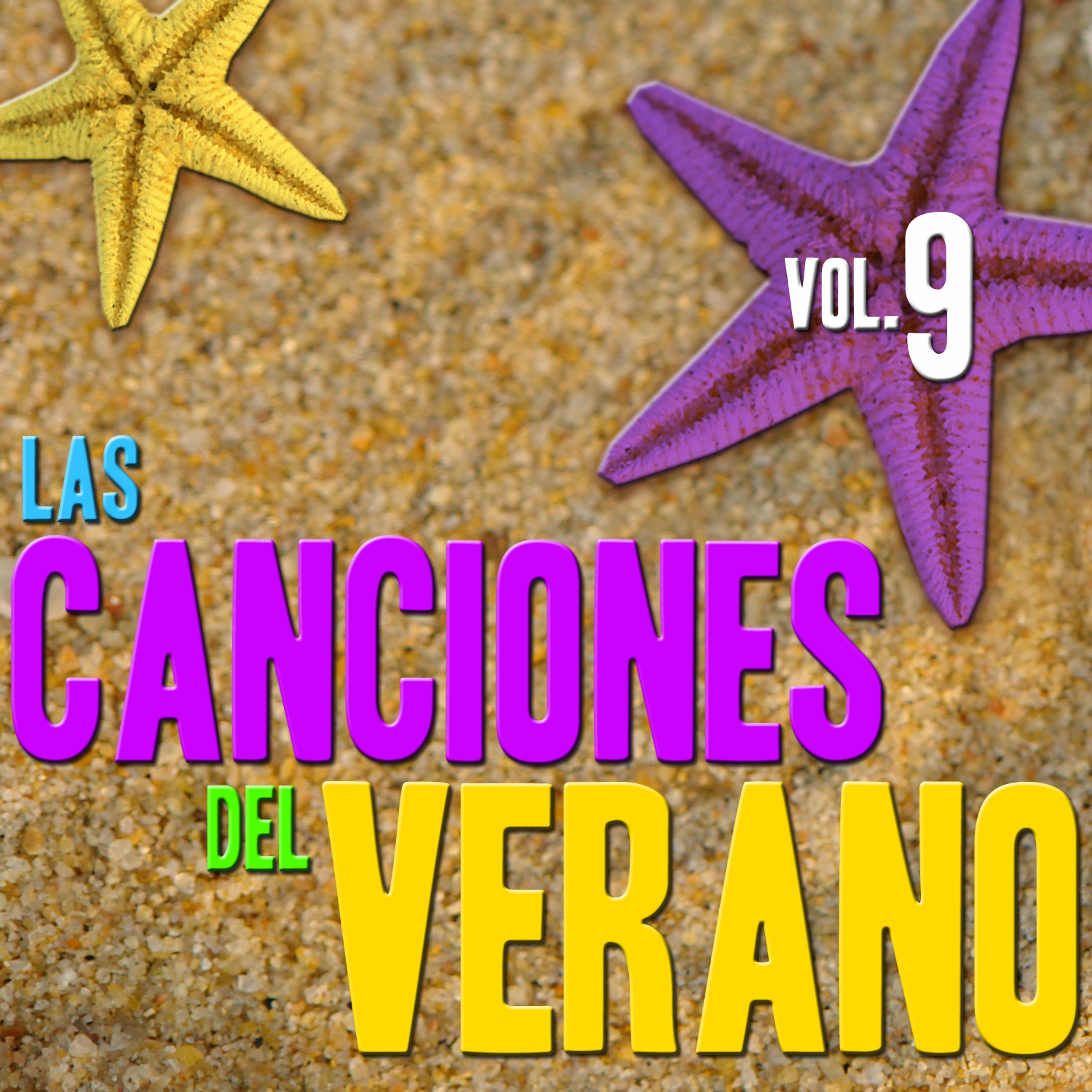Постер альбома Las Canciones del Verano  Vol.9