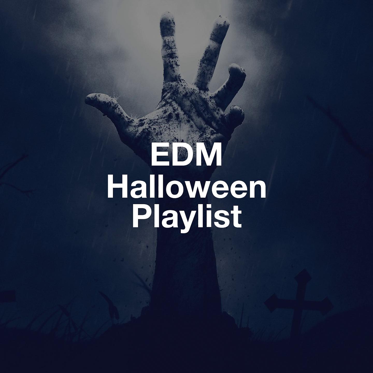 Постер альбома EDM Halloween Playlist