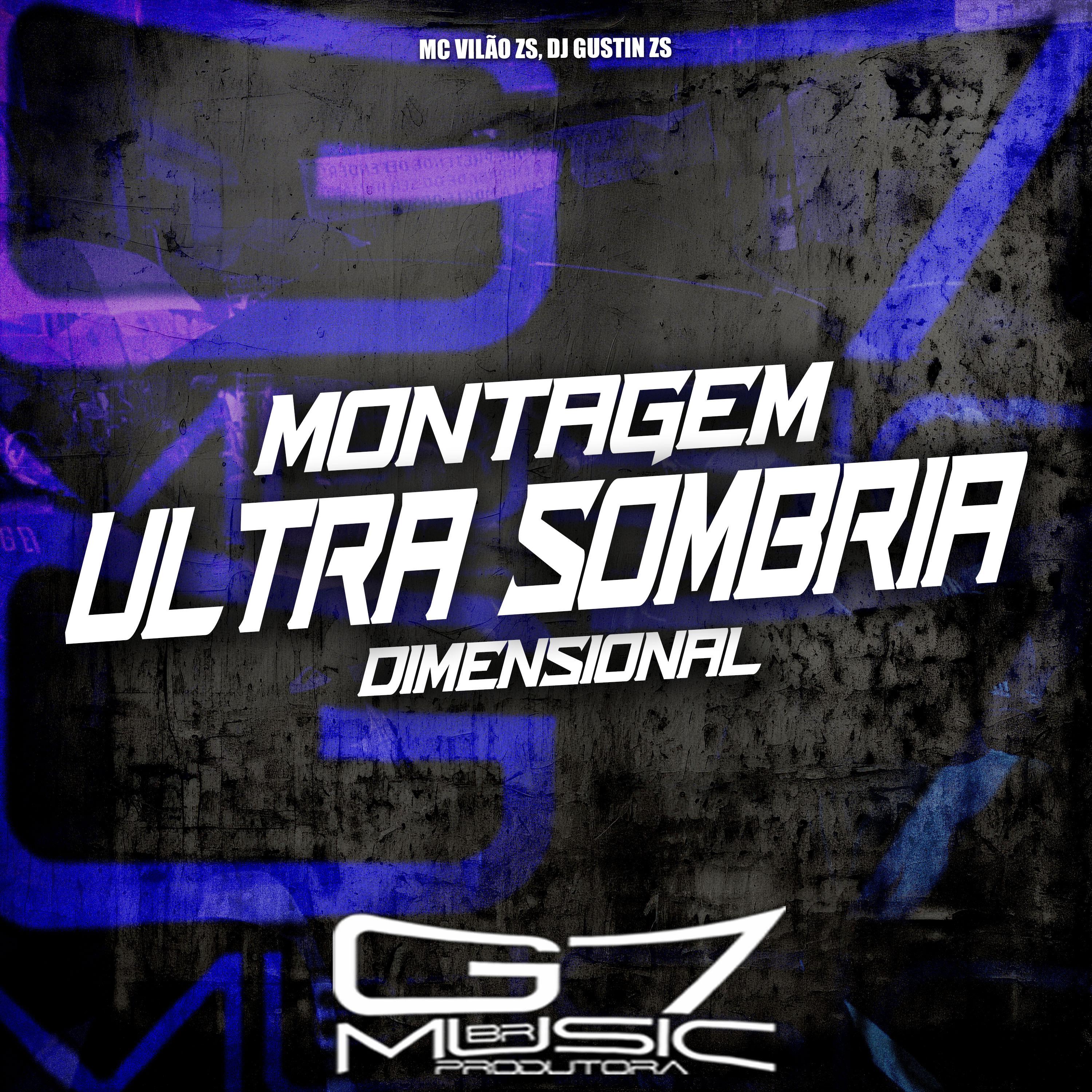 Постер альбома Montagem Ultra Sombria Dimensional