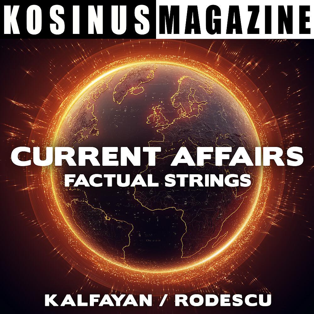 Постер альбома Current Affairs - Factual Strings
