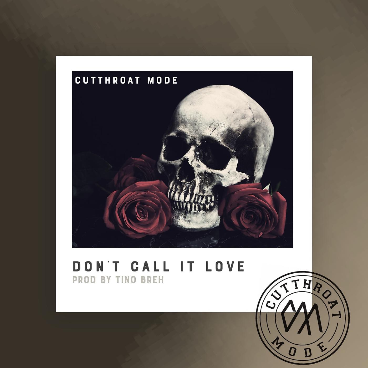 Постер альбома Don't Call It Love