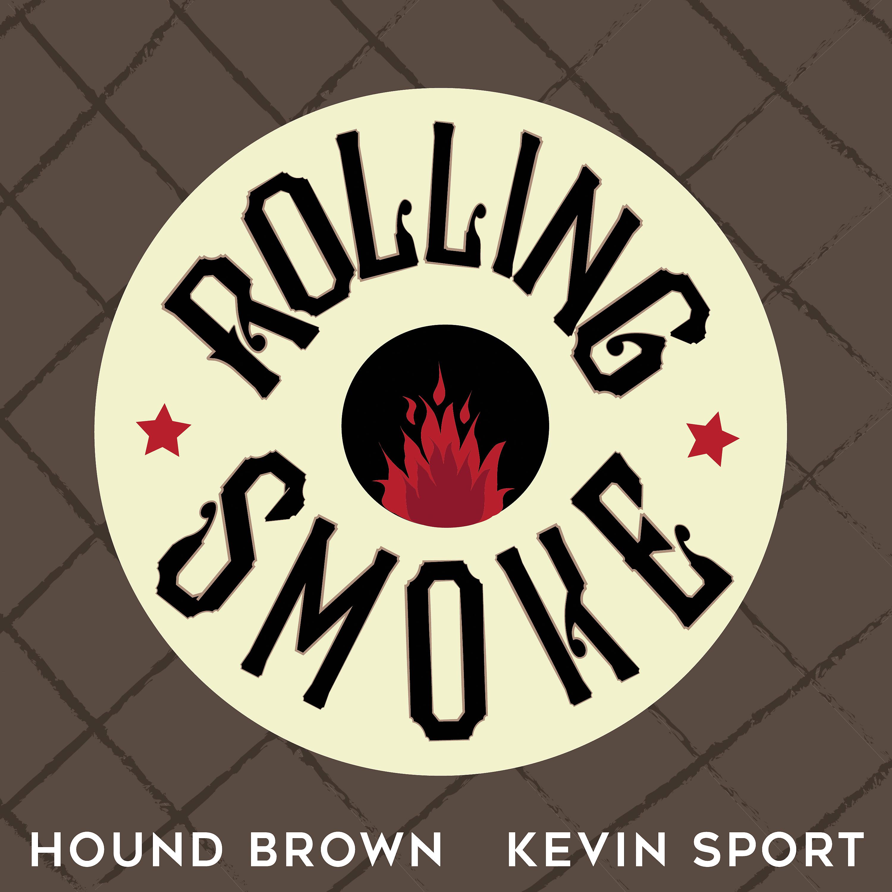Постер альбома Rolling Smoke