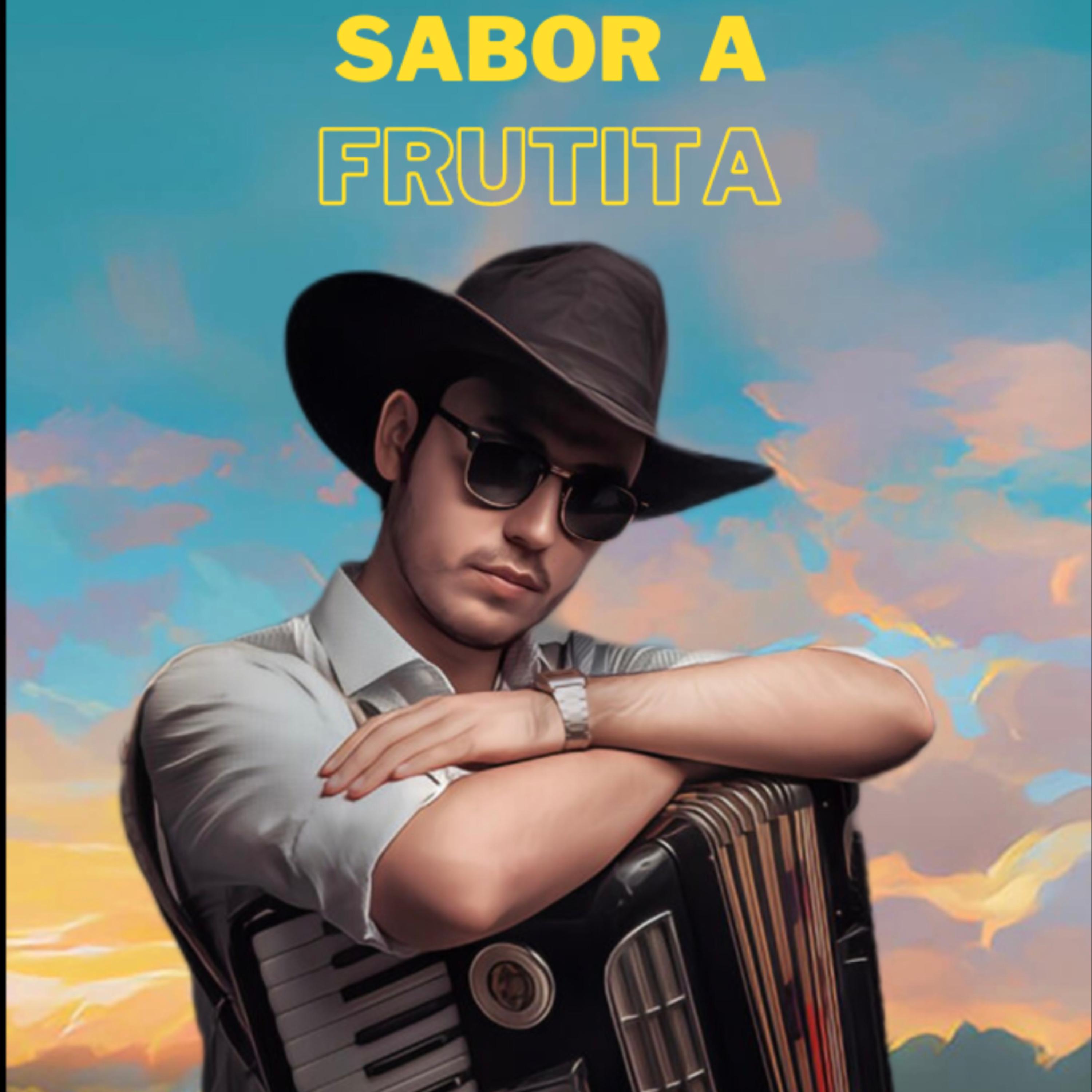Постер альбома Sabor a Frutita