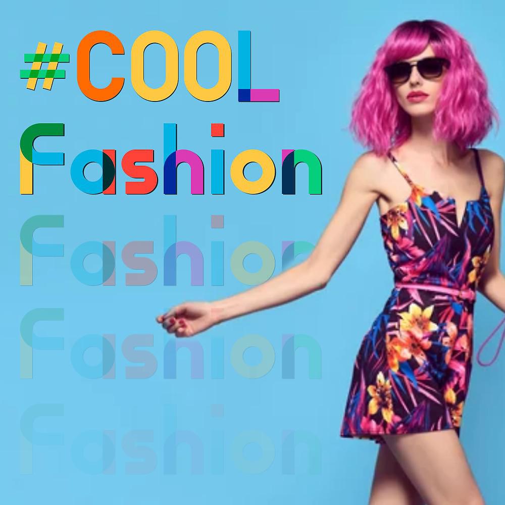 Постер альбома Cool Fashion