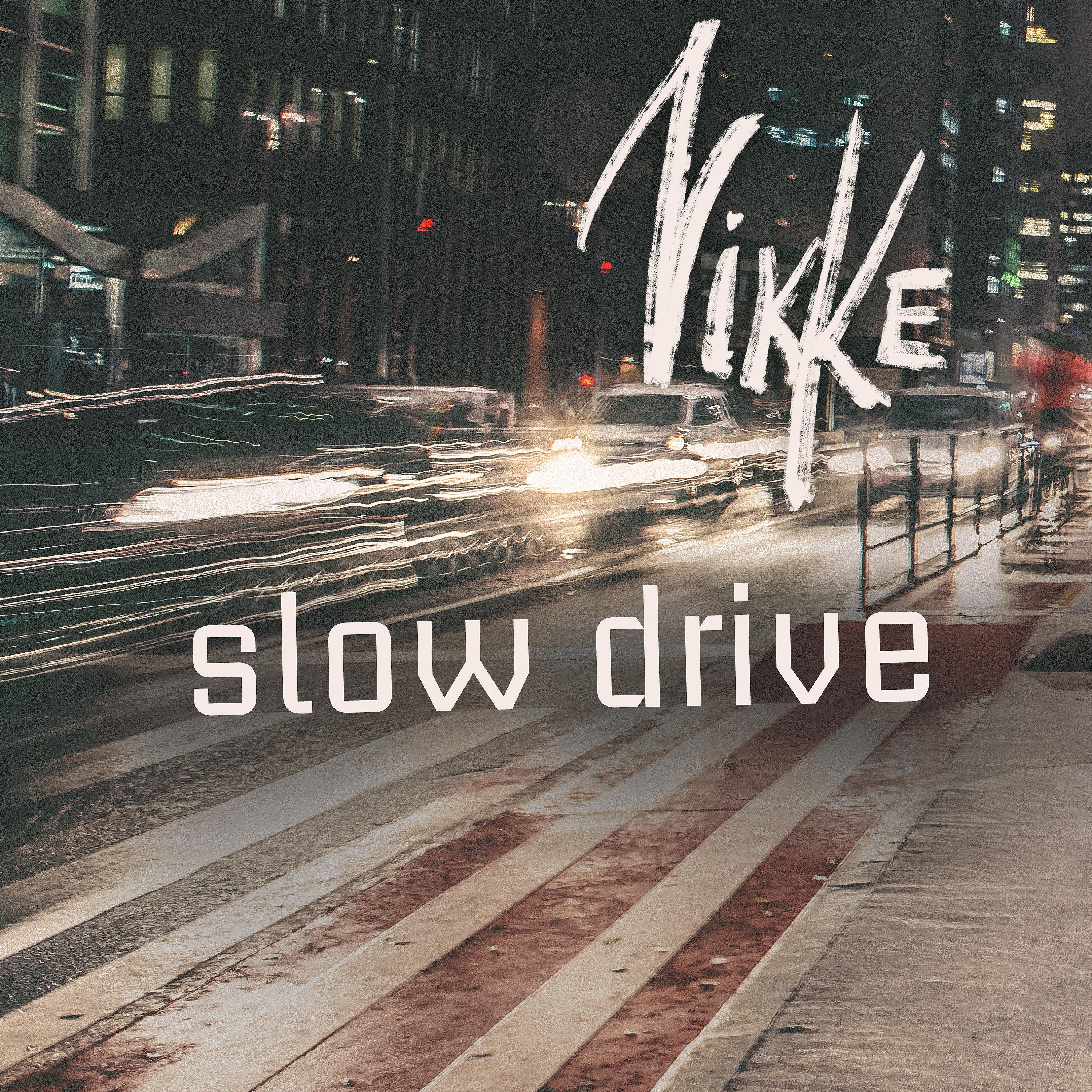 Постер альбома Slow Drive