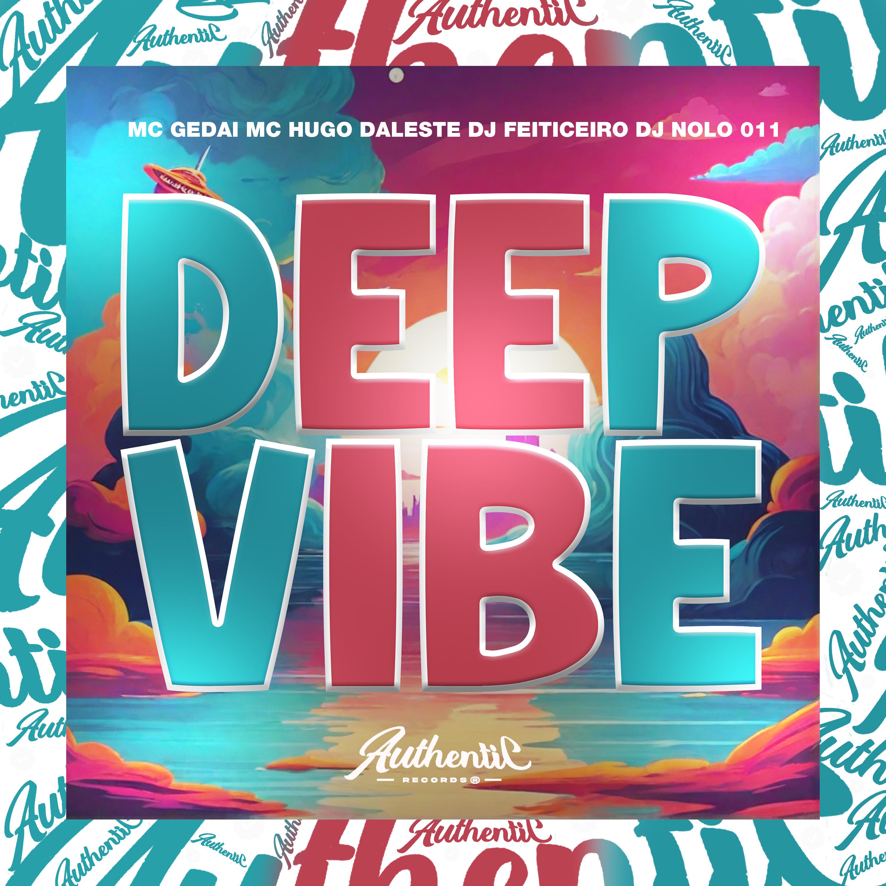 Постер альбома Deep Vibe