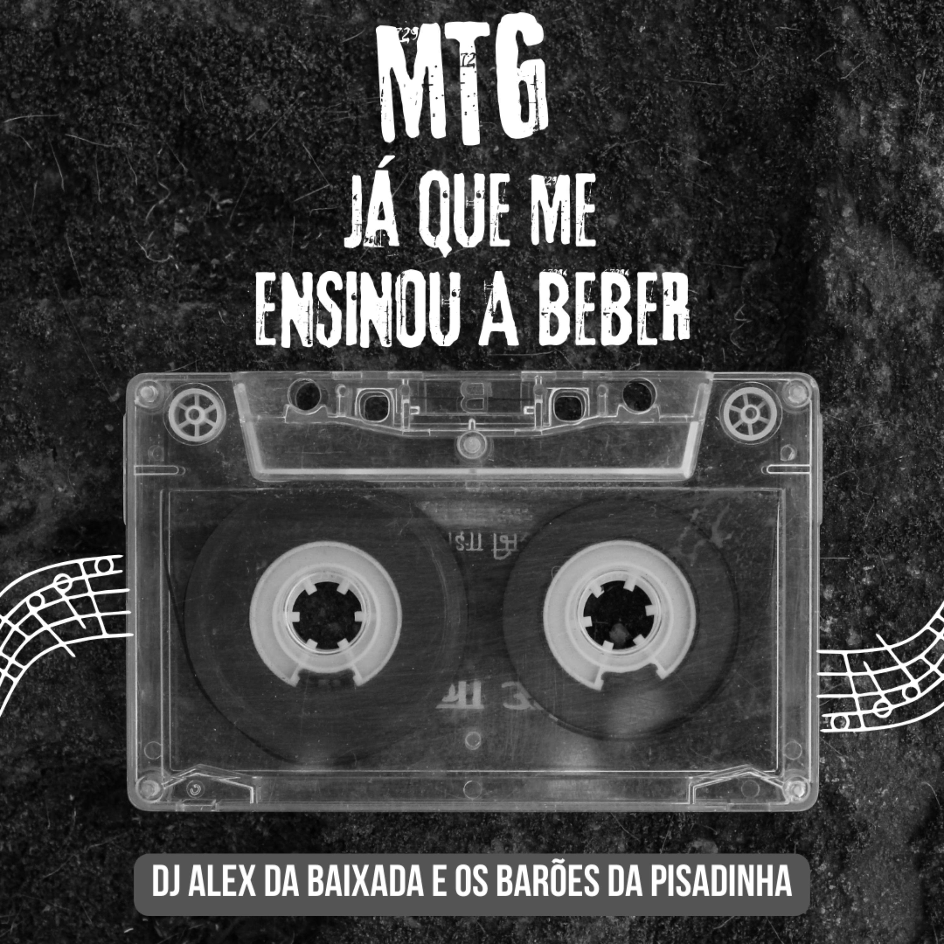 Постер альбома Mtg - Já Que Me Ensinou a Beber