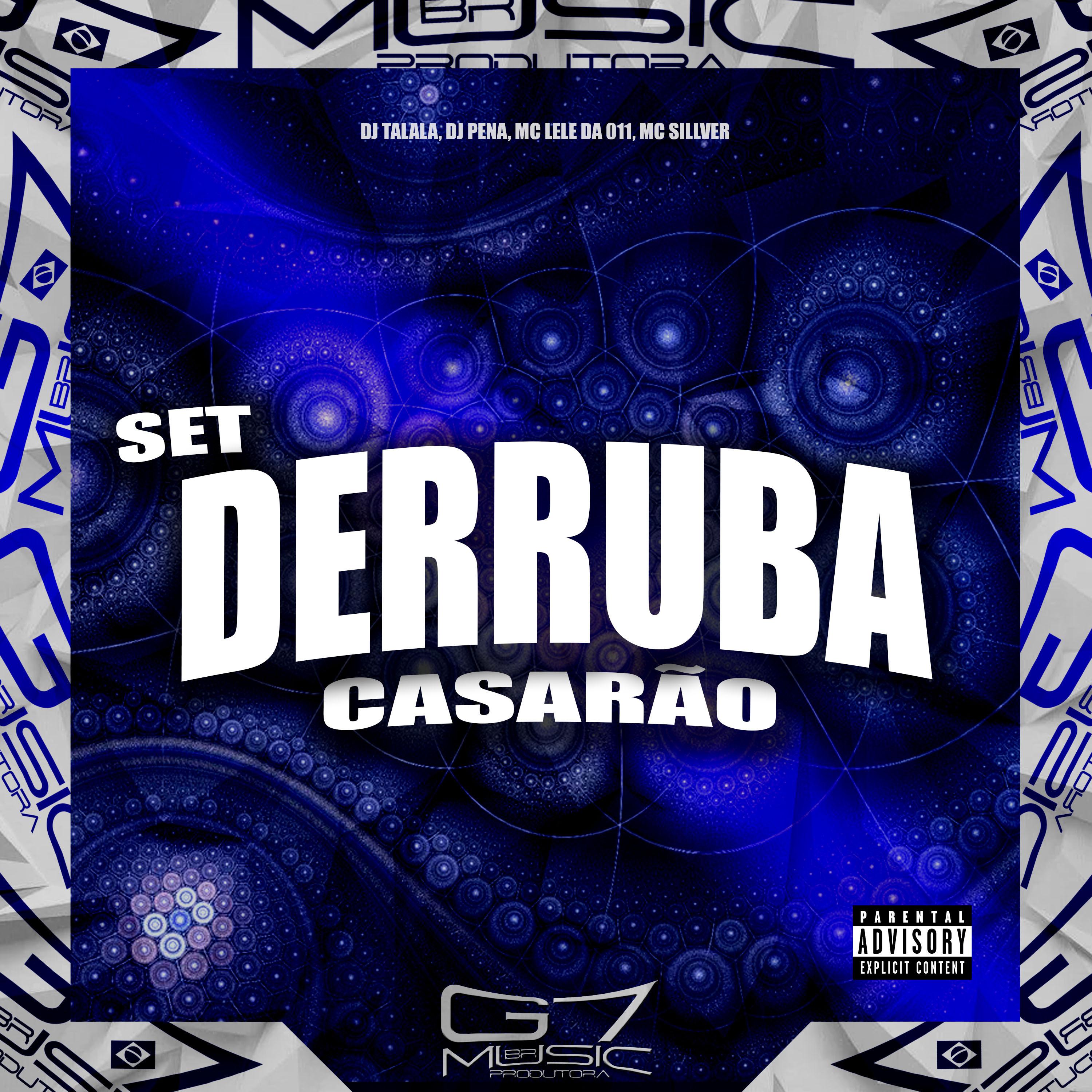Постер альбома Set Derruba Casarão