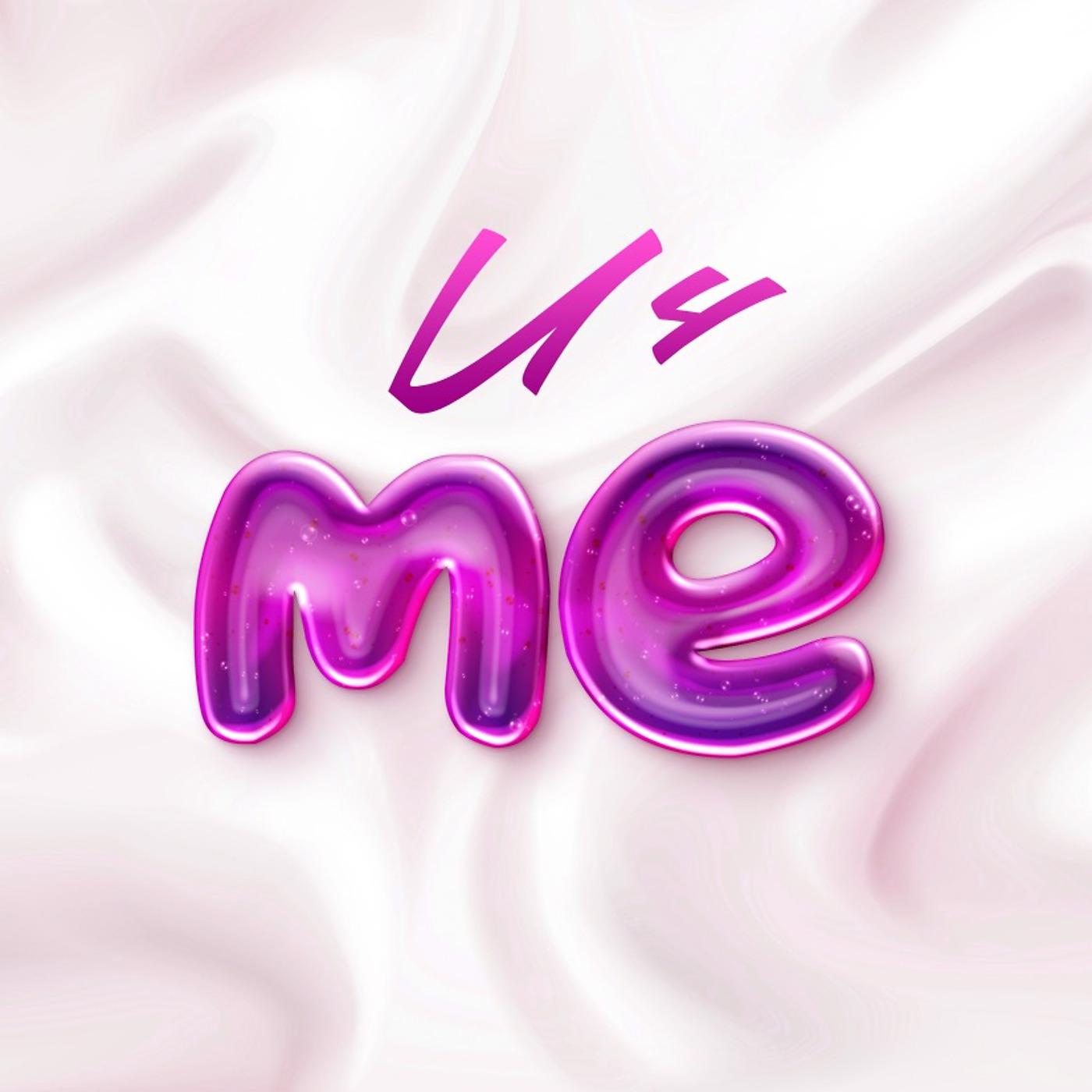 Постер альбома U 4 Me