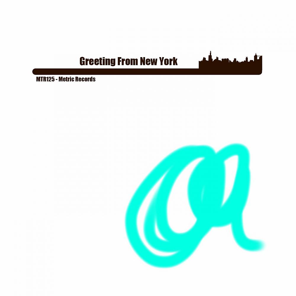 Постер альбома Greeting From New York