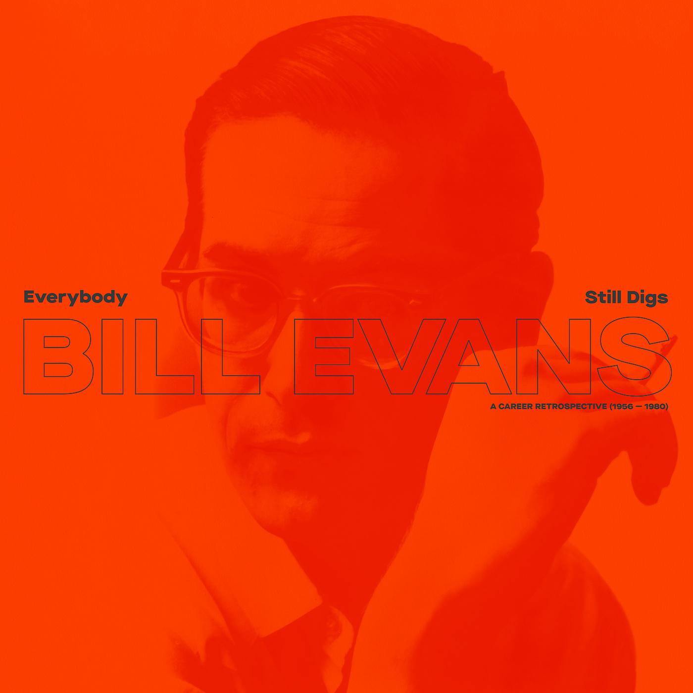 Постер альбома Everybody Still Digs Bill Evans