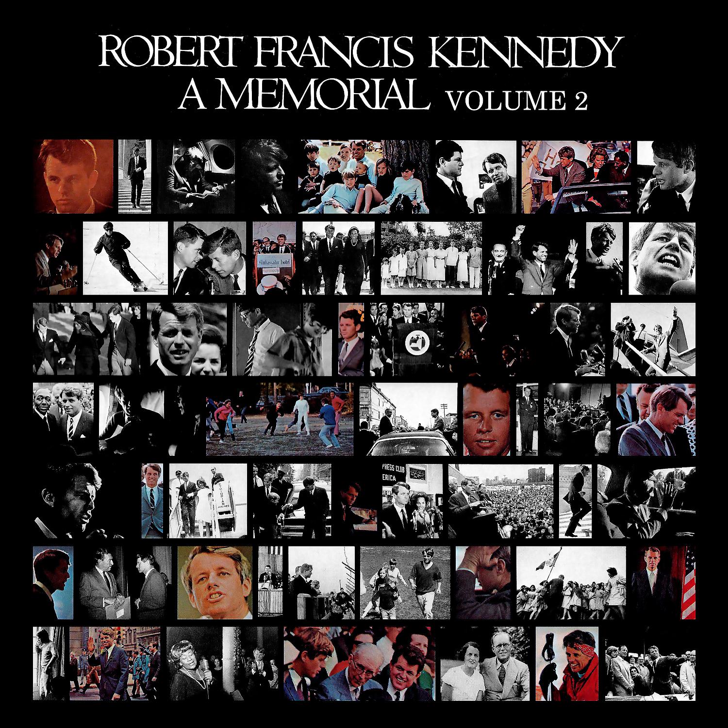 Постер альбома Robert Francis Kennedy - A Memorial, Vol. 2