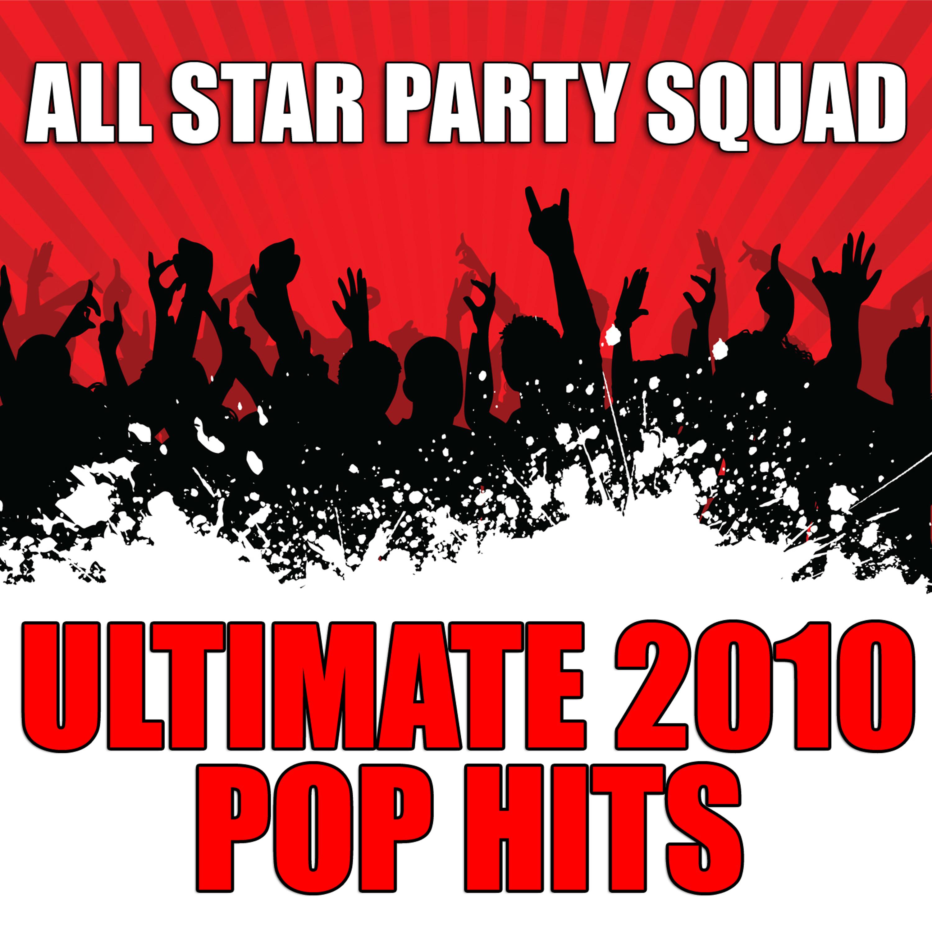 Постер альбома Ultimate 2010 Pop Hits