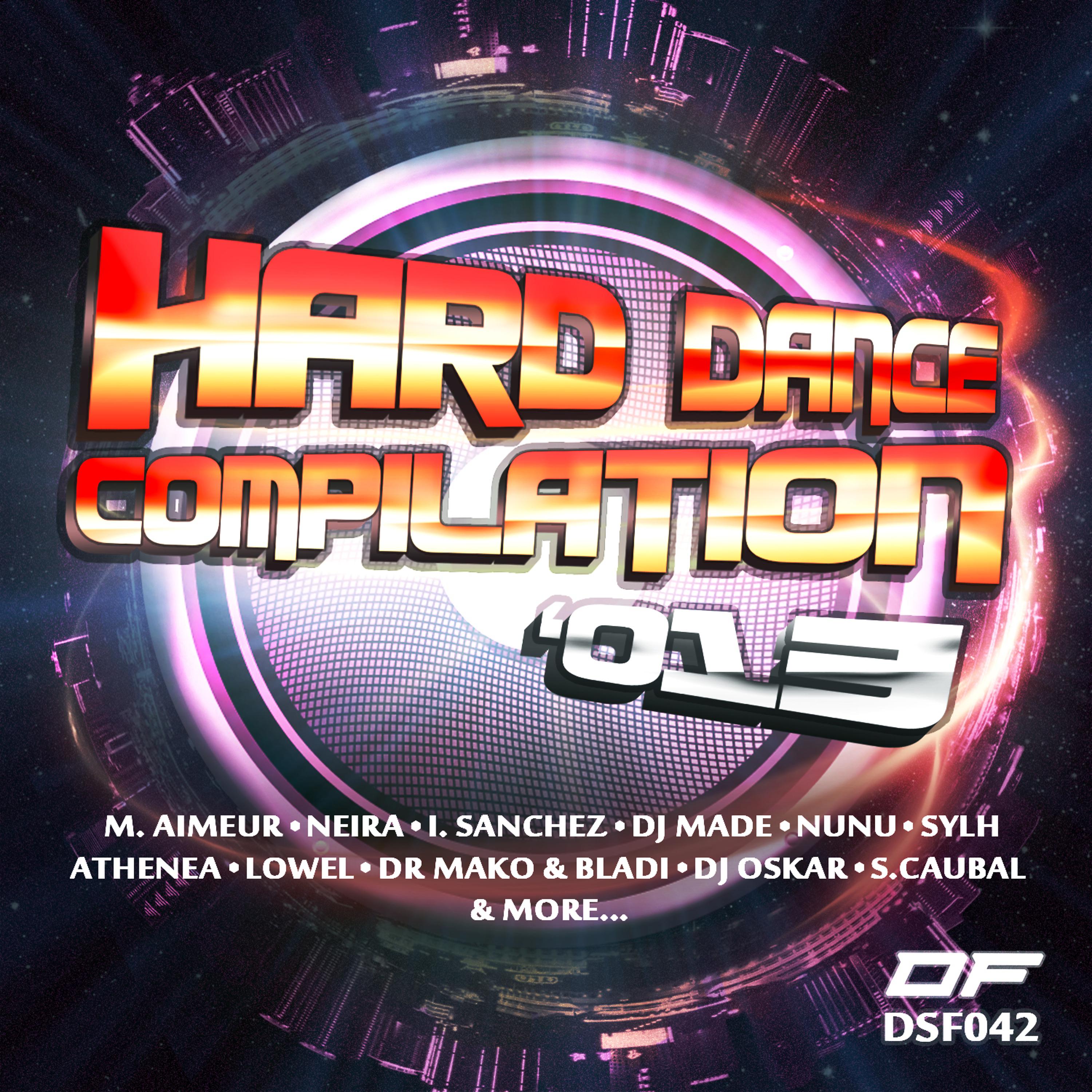 Постер альбома Hard Dance Compilation 013