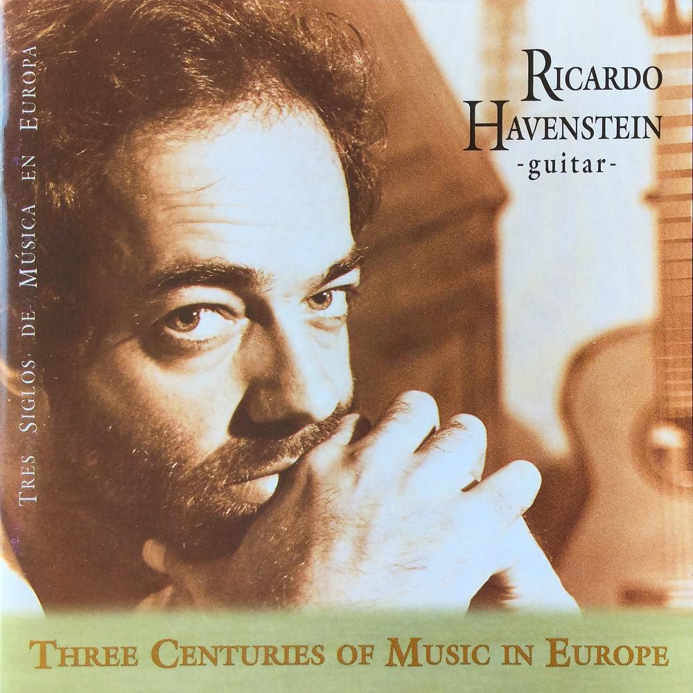 Постер альбома Three Centuries of Music in Europe (Tres Siglos De Música en Europa)