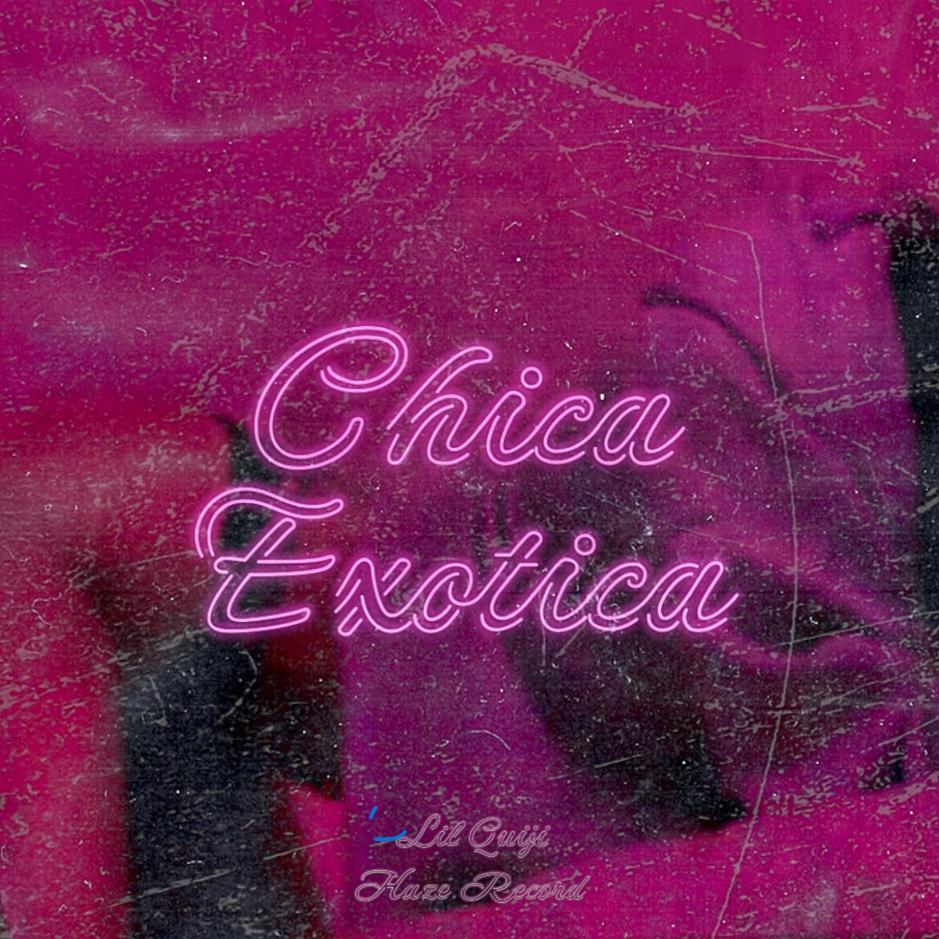 Постер альбома Chica Exótica