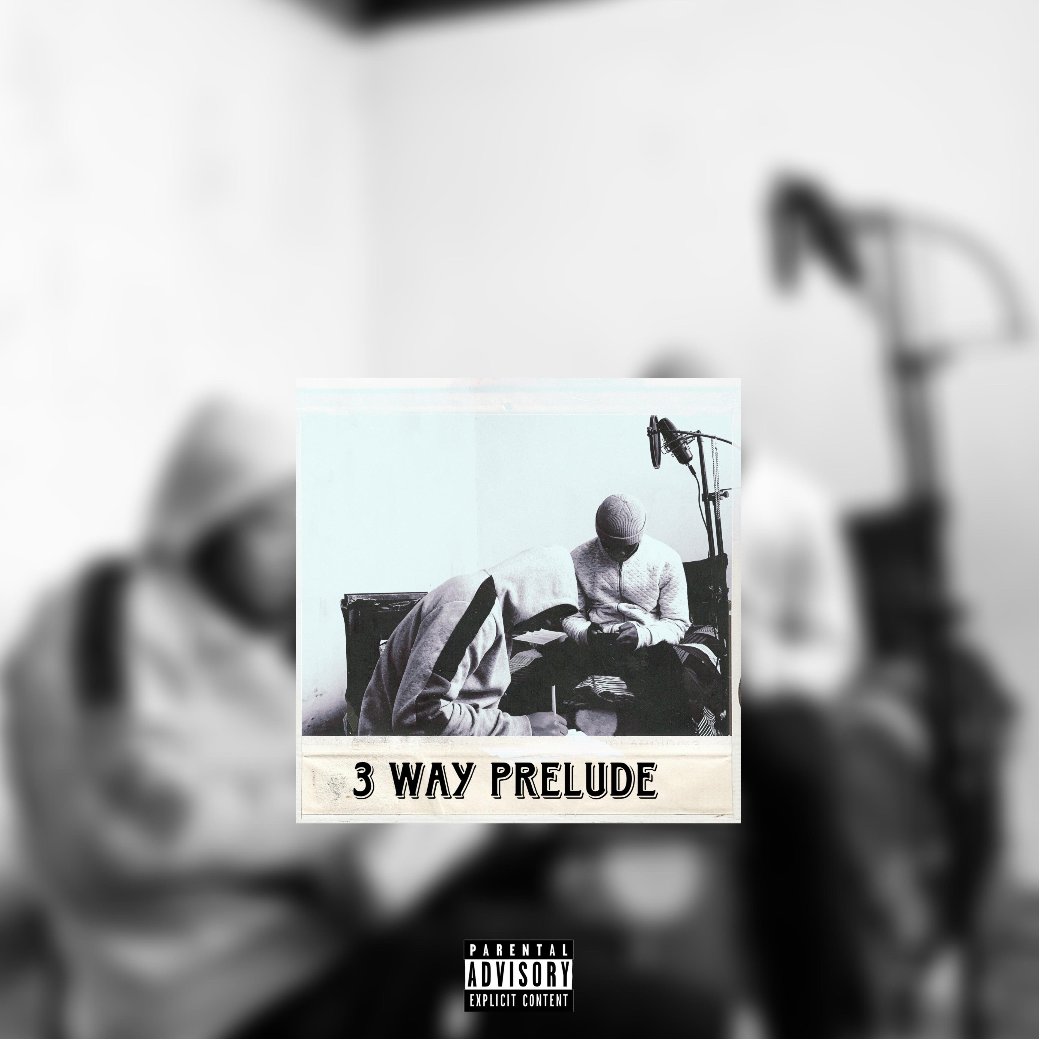 Постер альбома 3Way Prelude