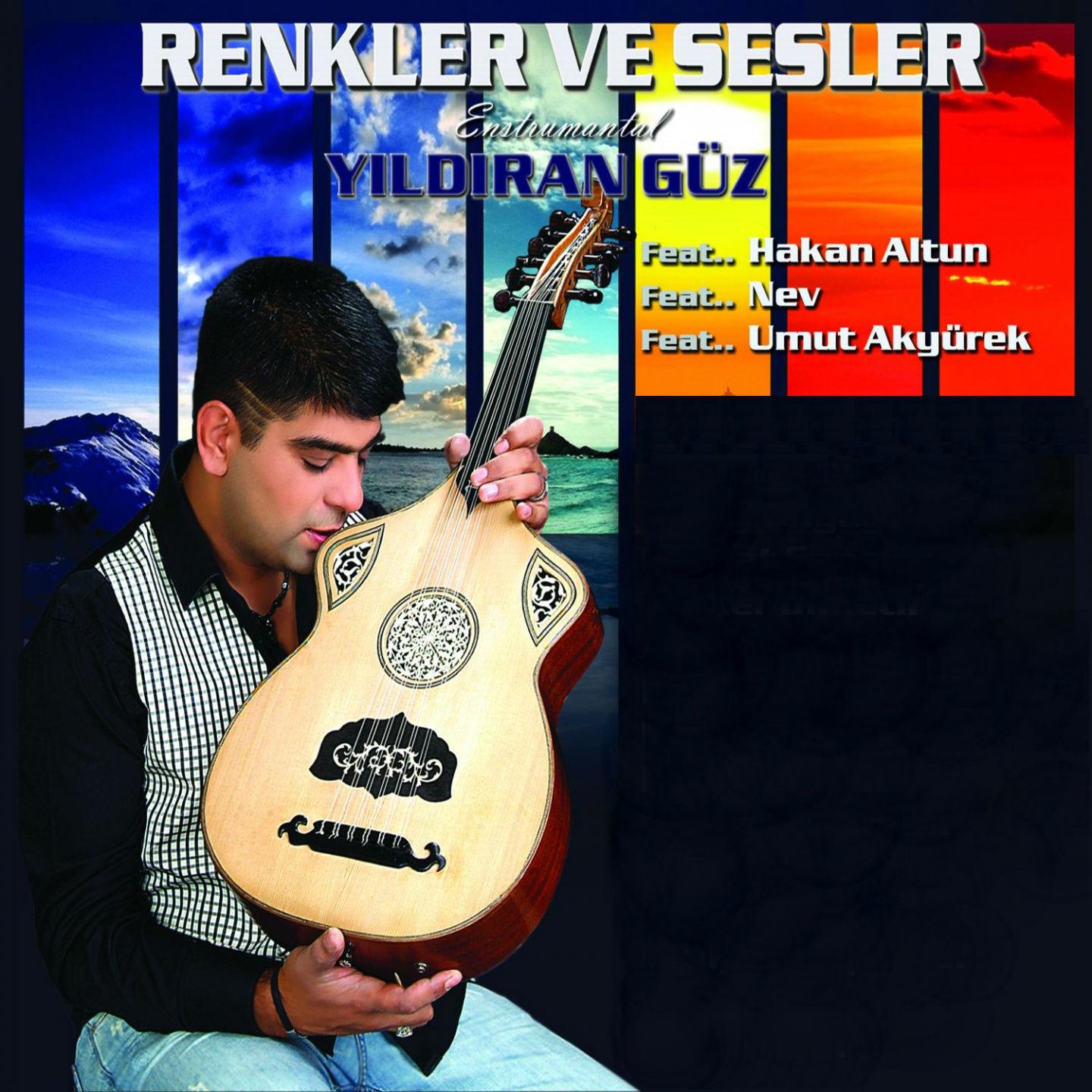 Постер альбома Renkler Ve Sesler
