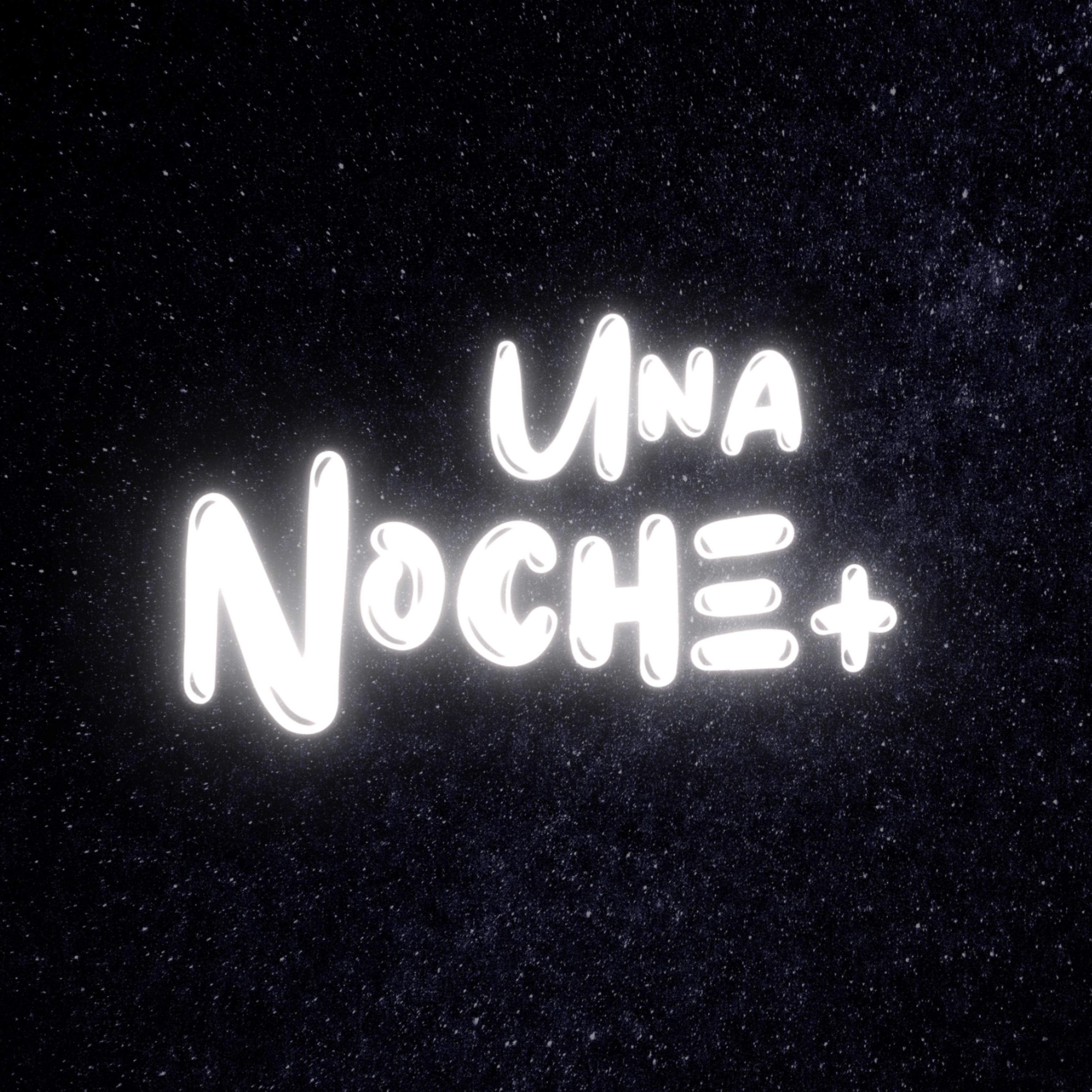 Постер альбома Una Noche+