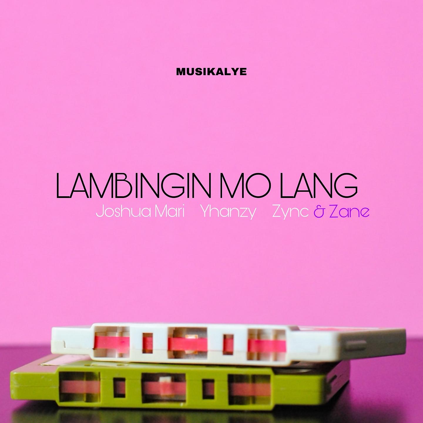 Постер альбома Lambingin Mo Lang