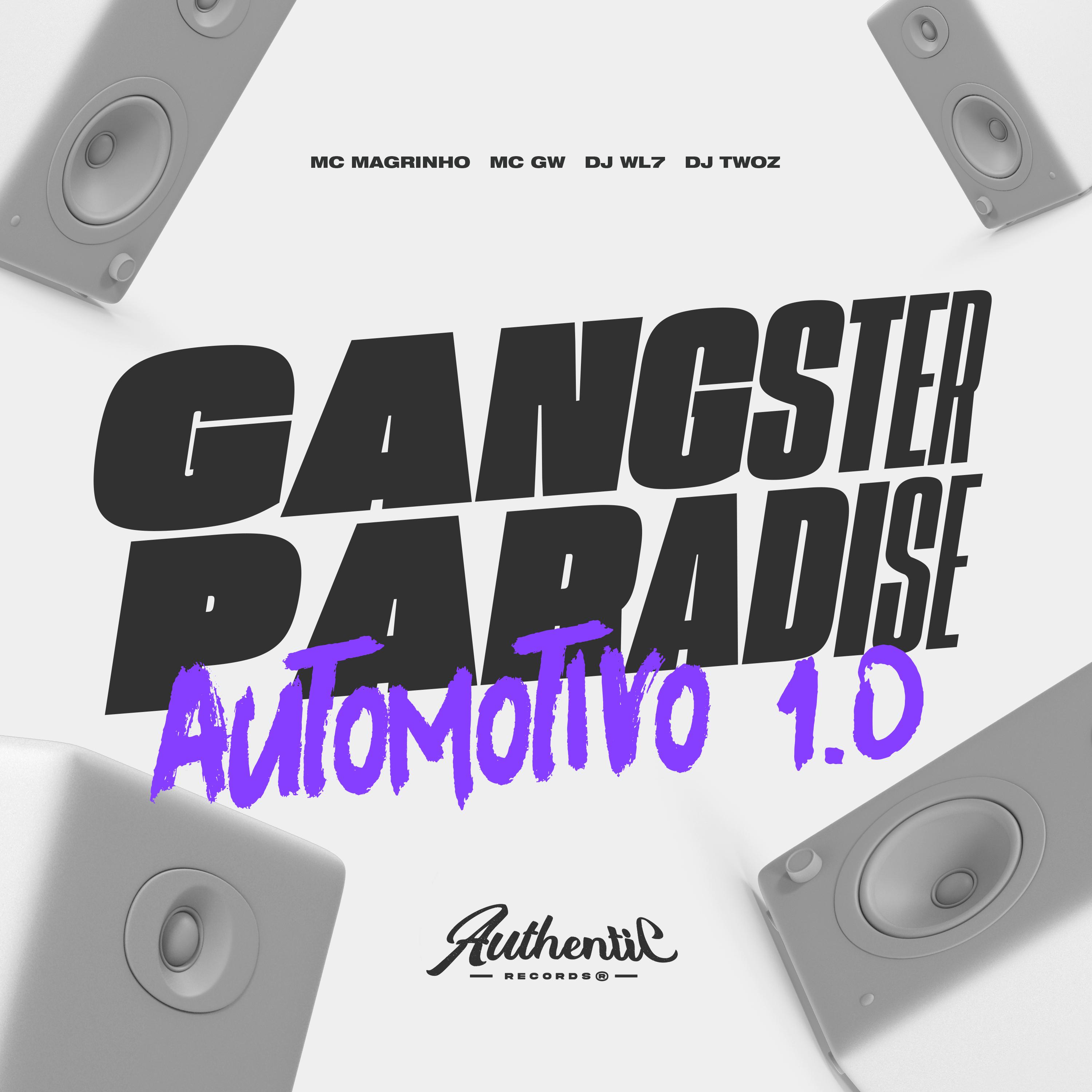 Постер альбома Gangster Paradise Automotivo 1.0