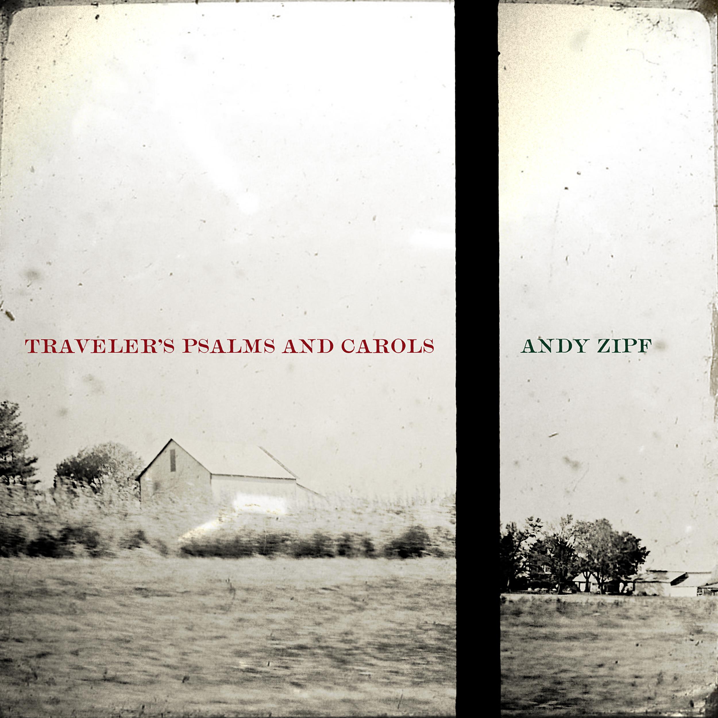 Постер альбома Traveler's Psalms and Carols