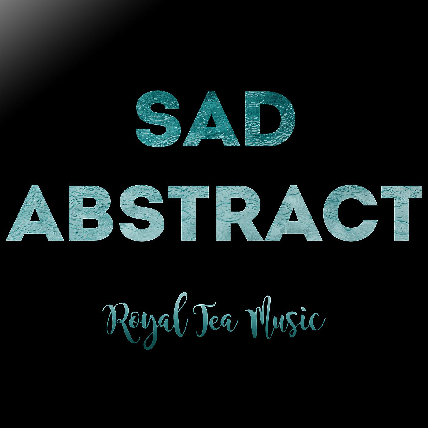 Постер альбома Sad Abstract