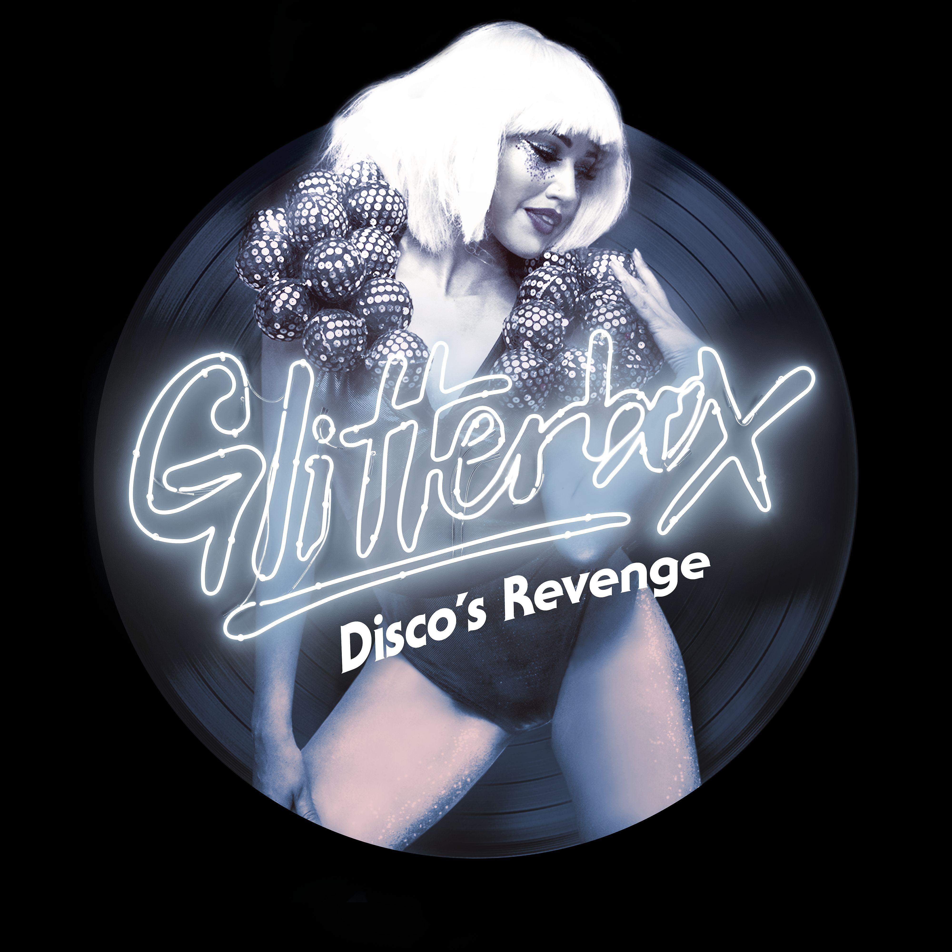 Постер альбома Glitterbox - Disco's Revenge (Mixed)