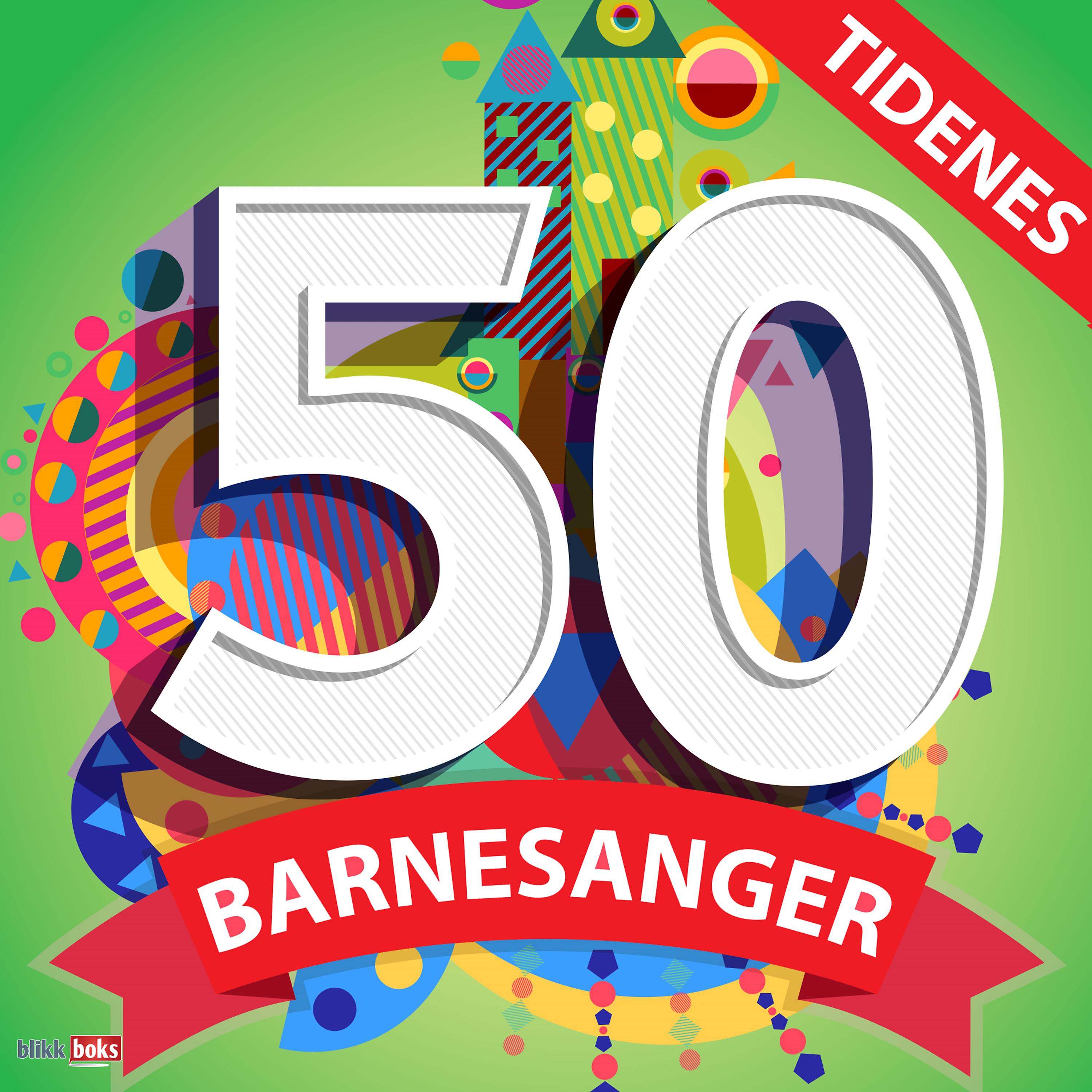 Постер альбома Tidenes 50 Barnesanger og Barneviser