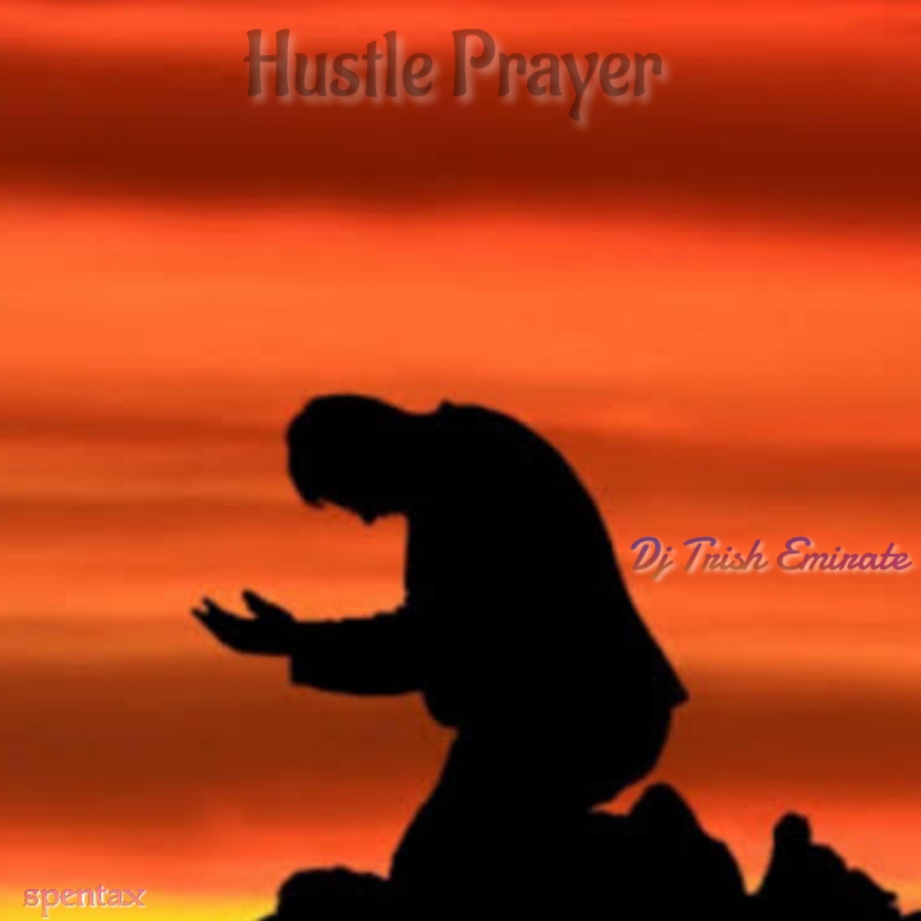 Постер альбома Hustle Prayer