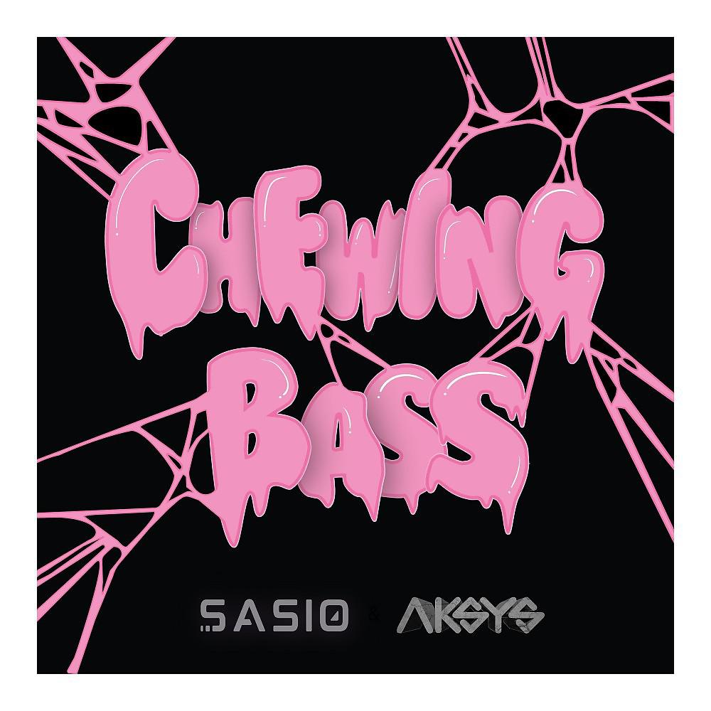 Постер альбома Chewing Bass