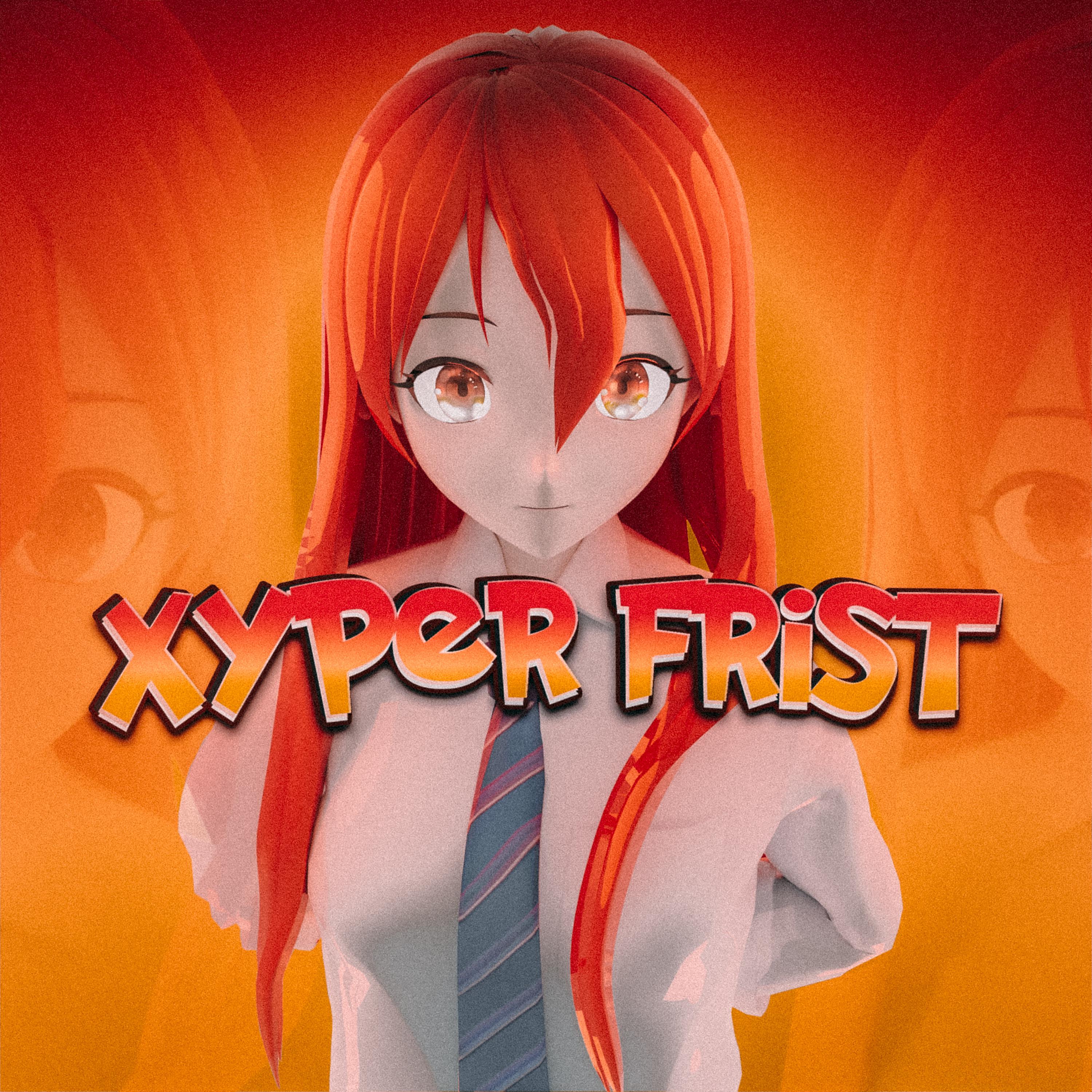 Постер альбома Xyper Frist