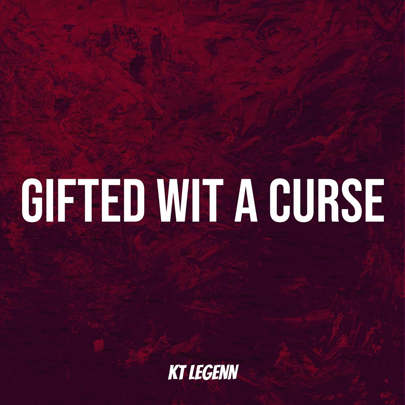 Постер альбома Gifted Wit a Curse