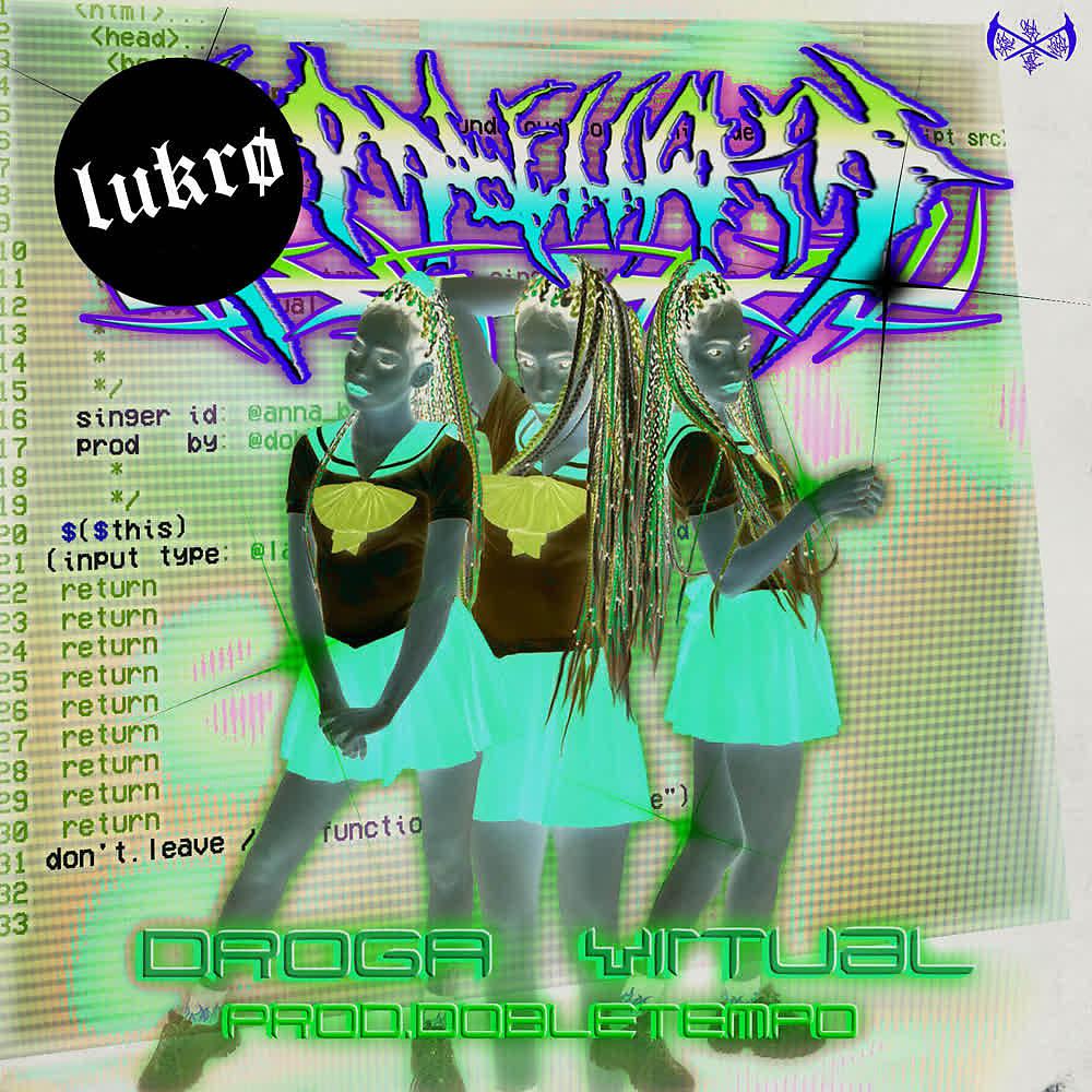 Постер альбома Droga Virtual (Remix)