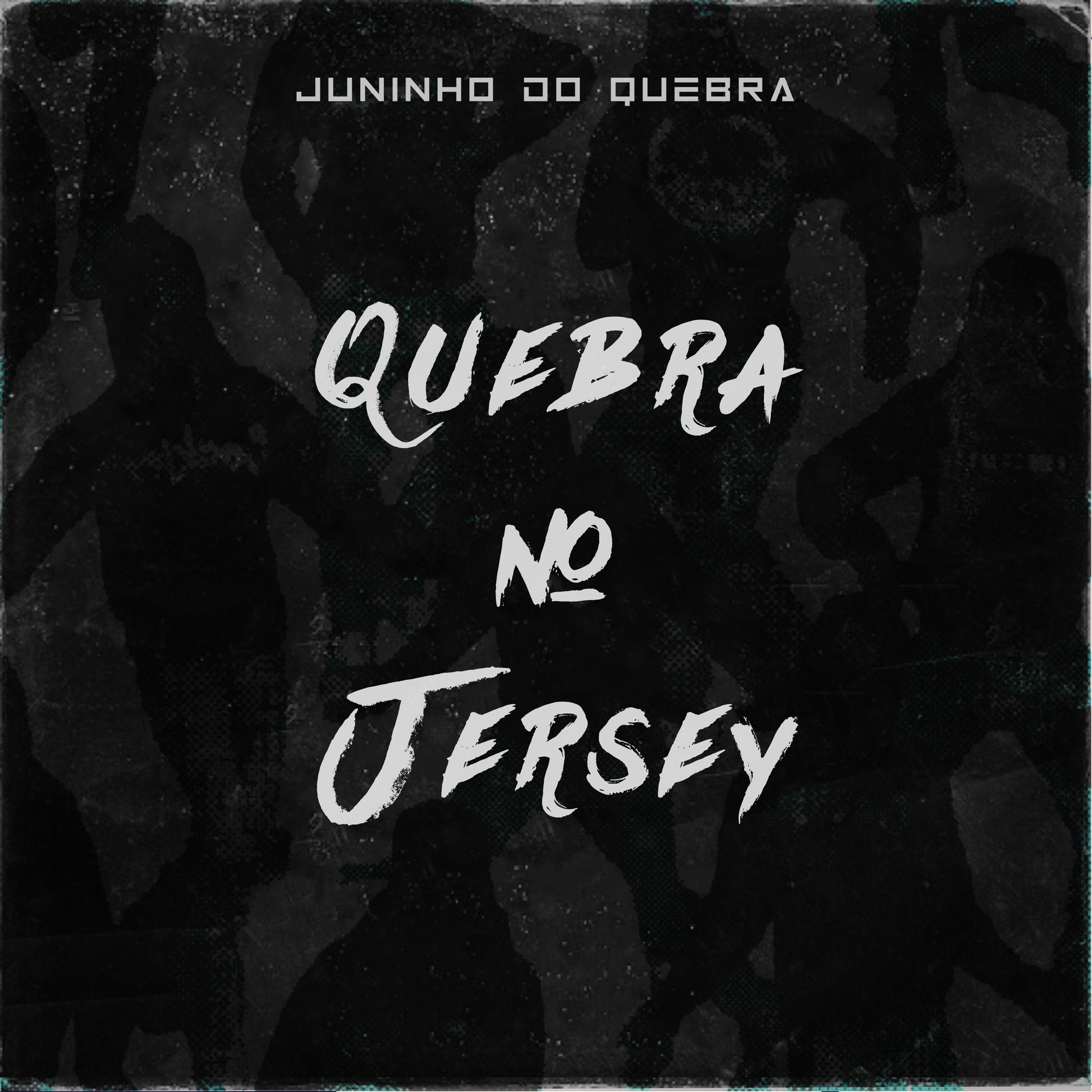 Постер альбома Quebra no Jersey