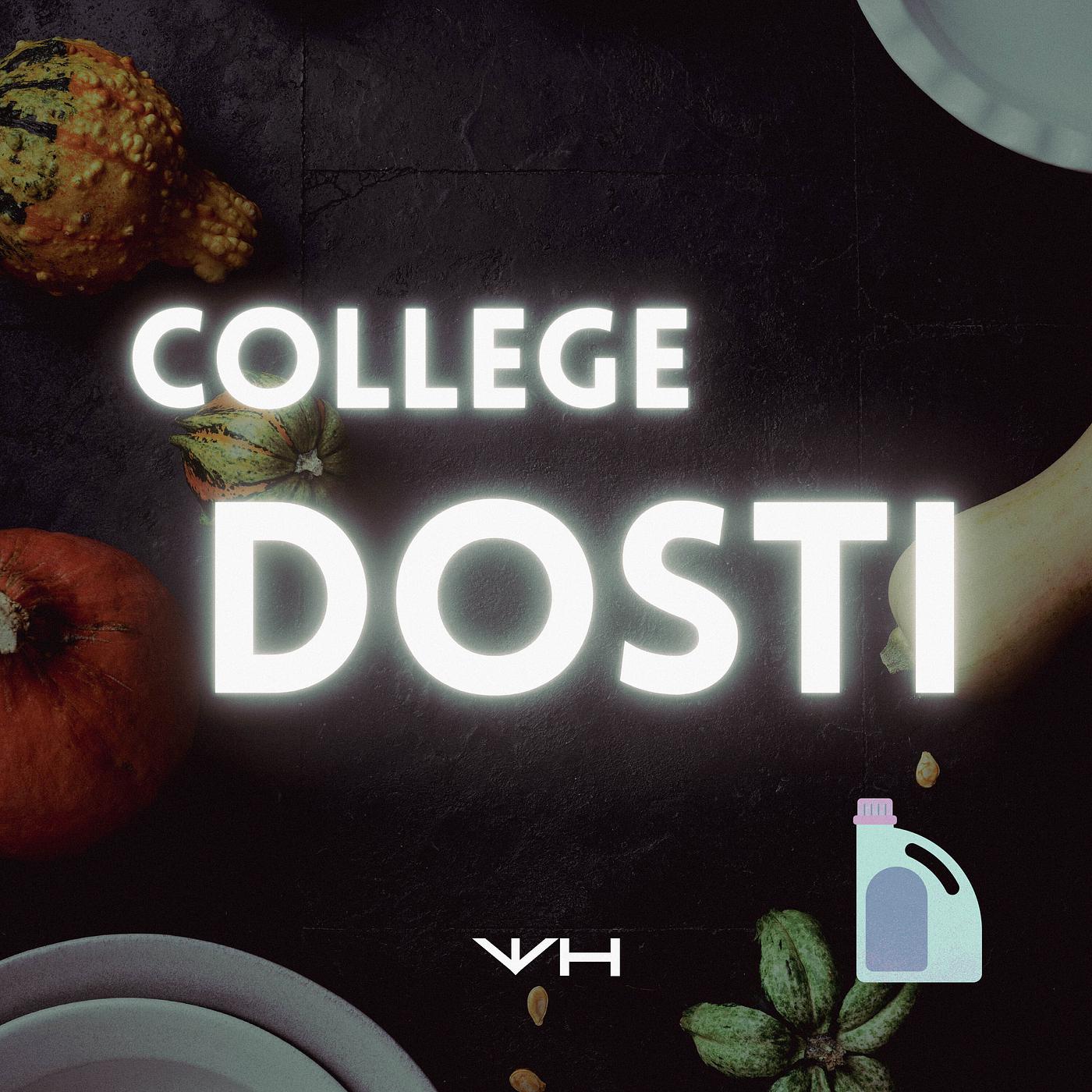 Постер альбома College Dosti