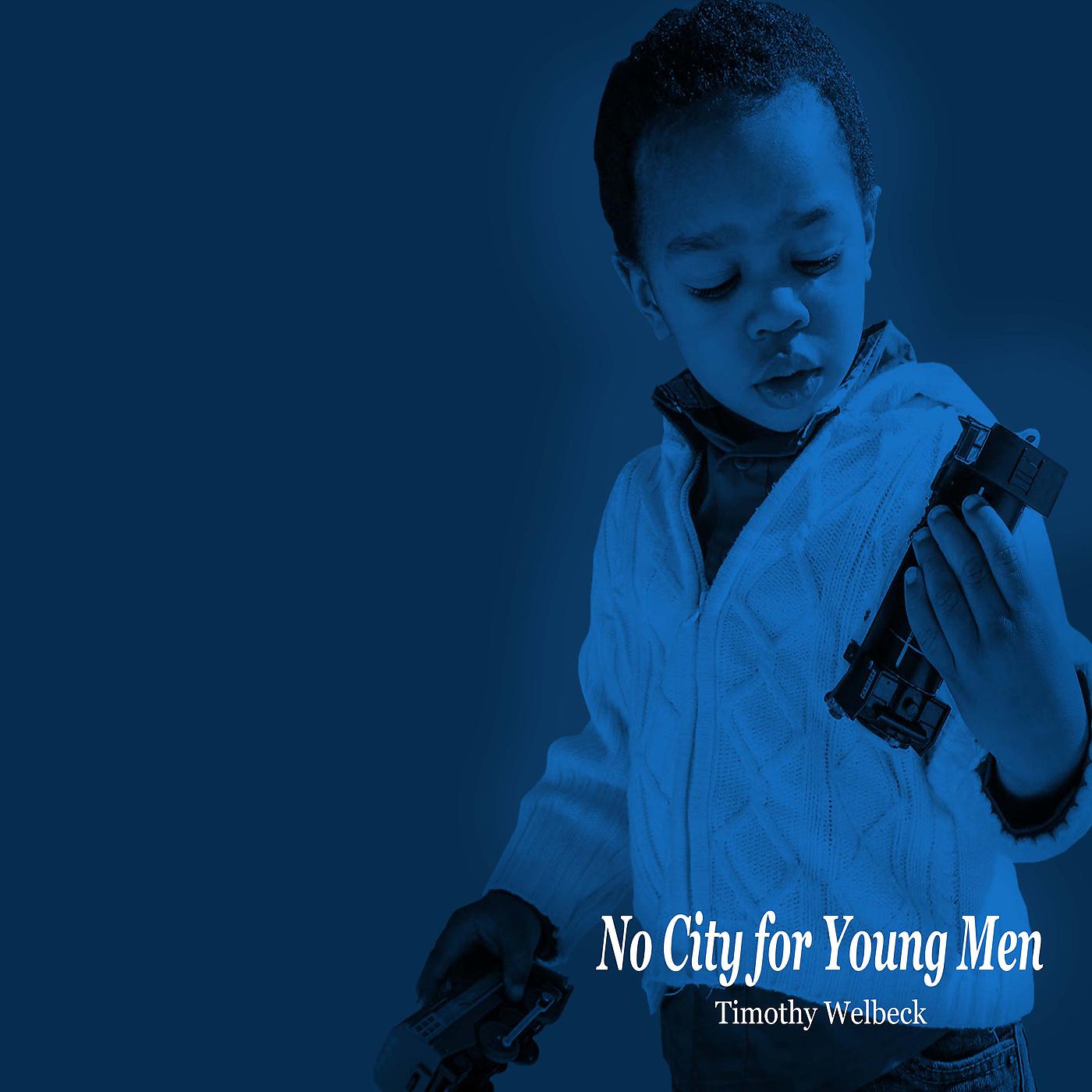 Постер альбома No City for Young Men