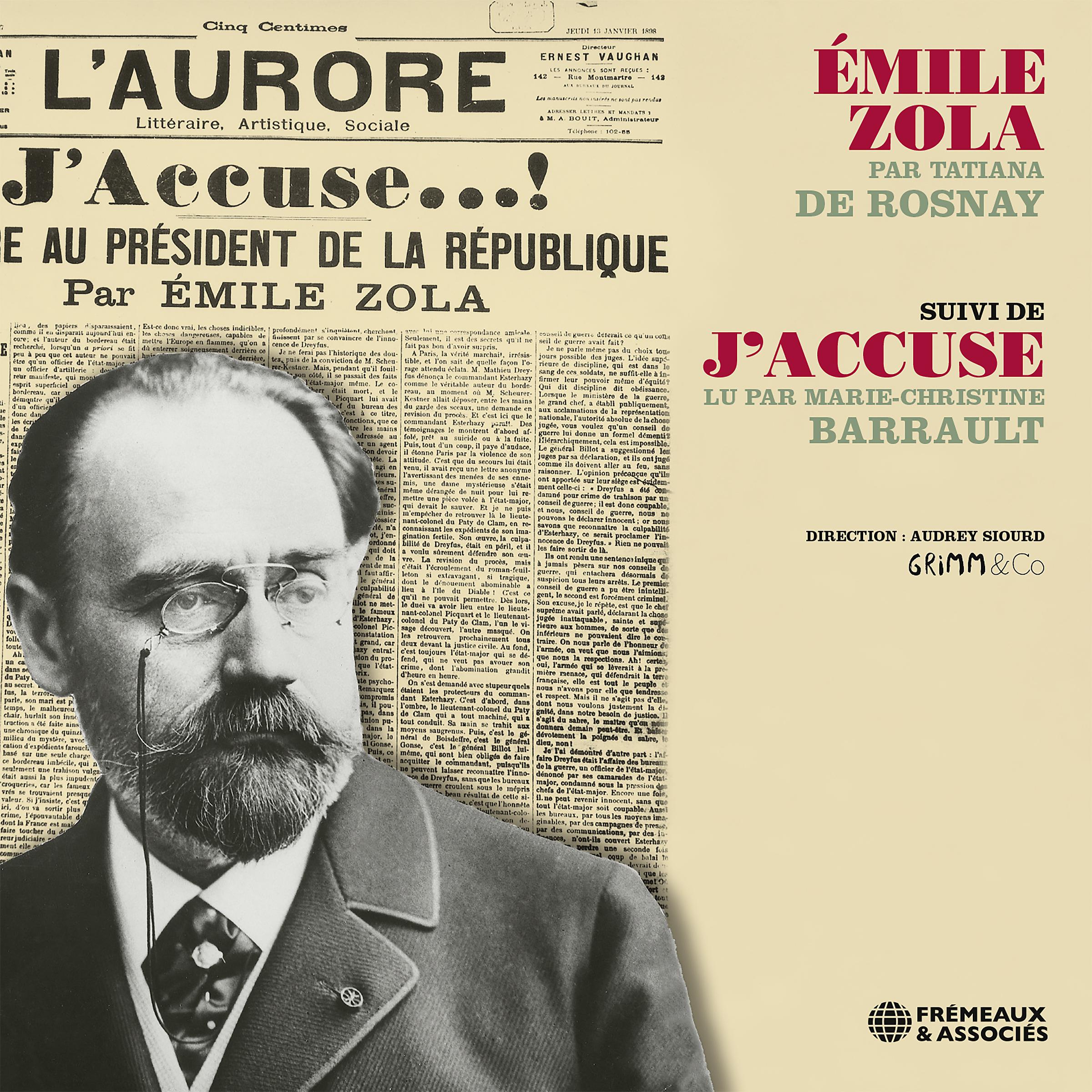 Постер альбома Émile Zola par Tatiana de Rosnay - suivi de J'accuse par Marie-Christine Barrault