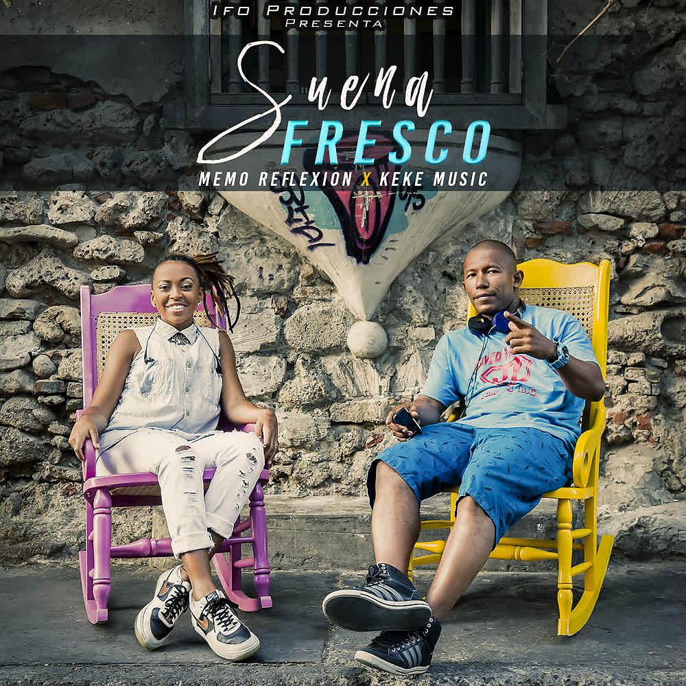 Постер альбома Suena Fresco