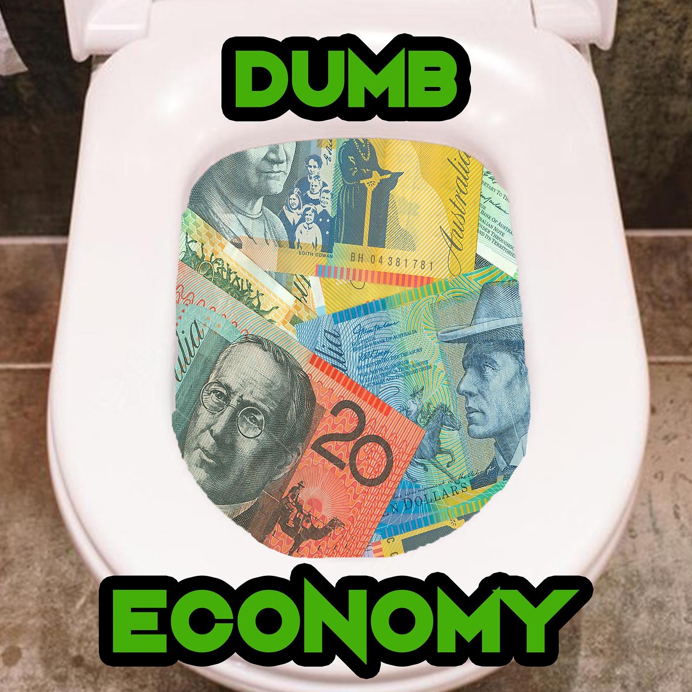 Постер альбома Dumb Economy