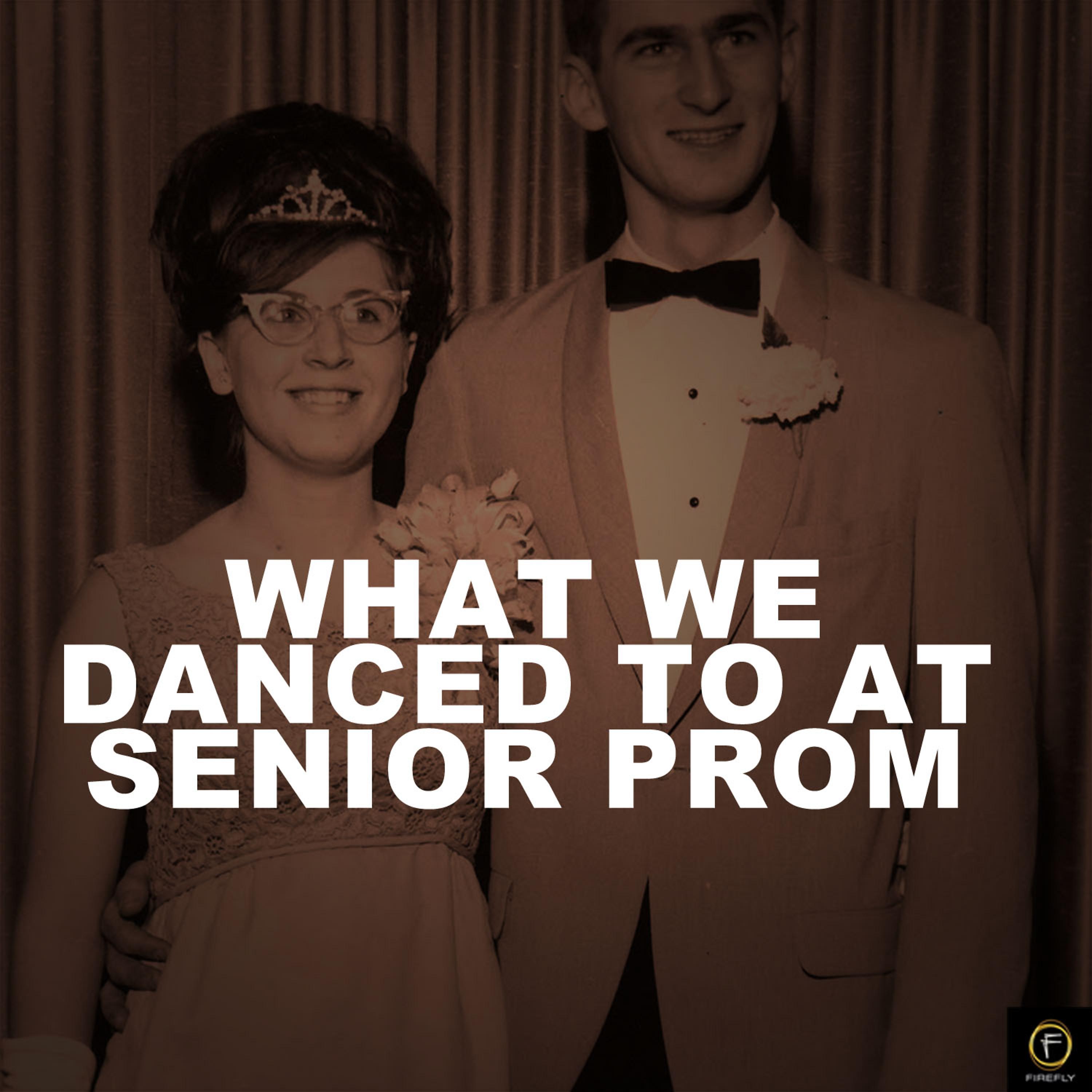 Постер альбома What We Danced to At Senior Prom